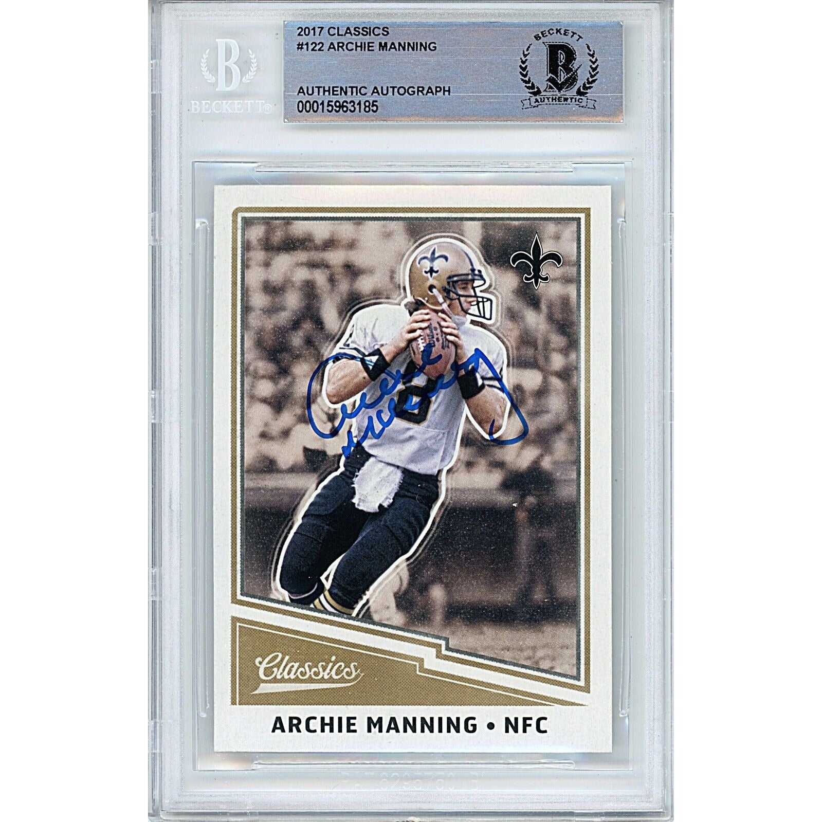 2017 Archie Manning New Orleans Saints Autographed Trading Card – Beckett BAS