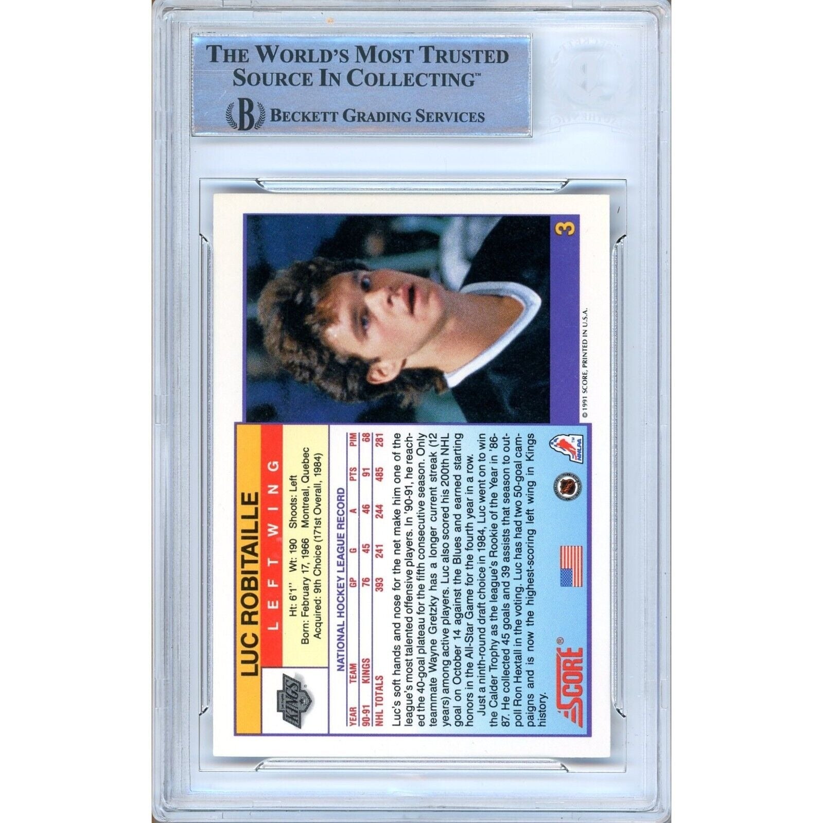 1991 Score #3 Luc Robitaille Los Angeles Kings Autograph Trading Card – Beckett BAS.