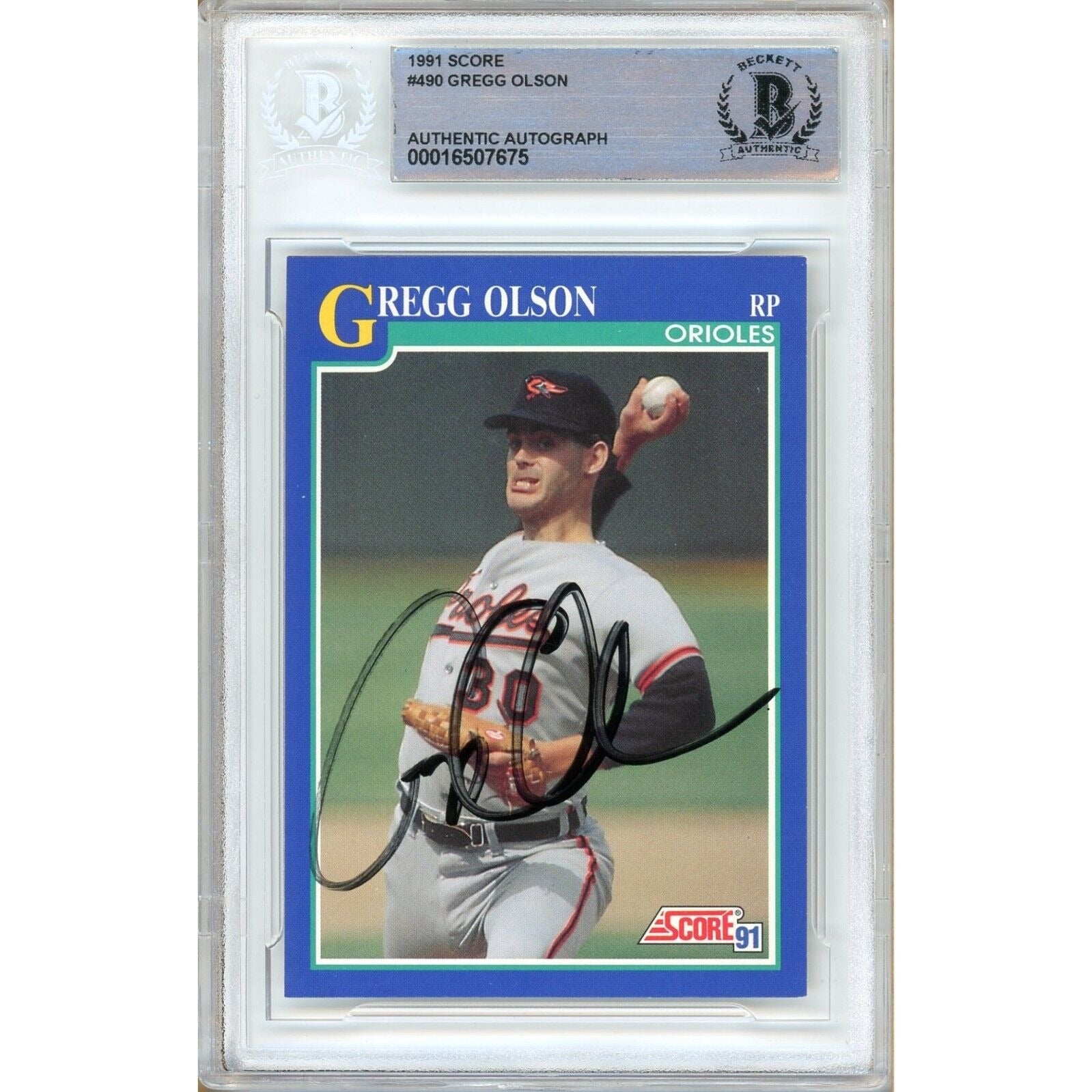 1991 Score #490 Gregg Olson Baltimore Orioles Autographed Trading Card – Beckett BAS