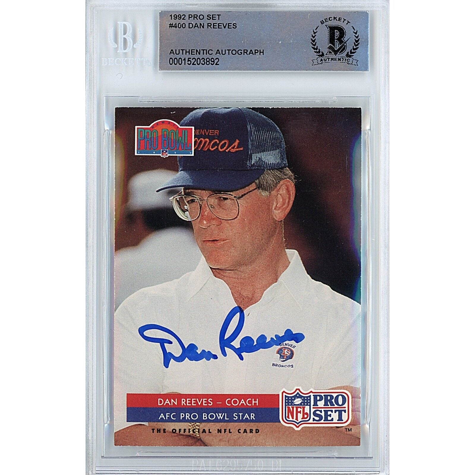 1992 #400 Dan Reeves Denver Broncos Autographed Trading Card – Beckett BAS