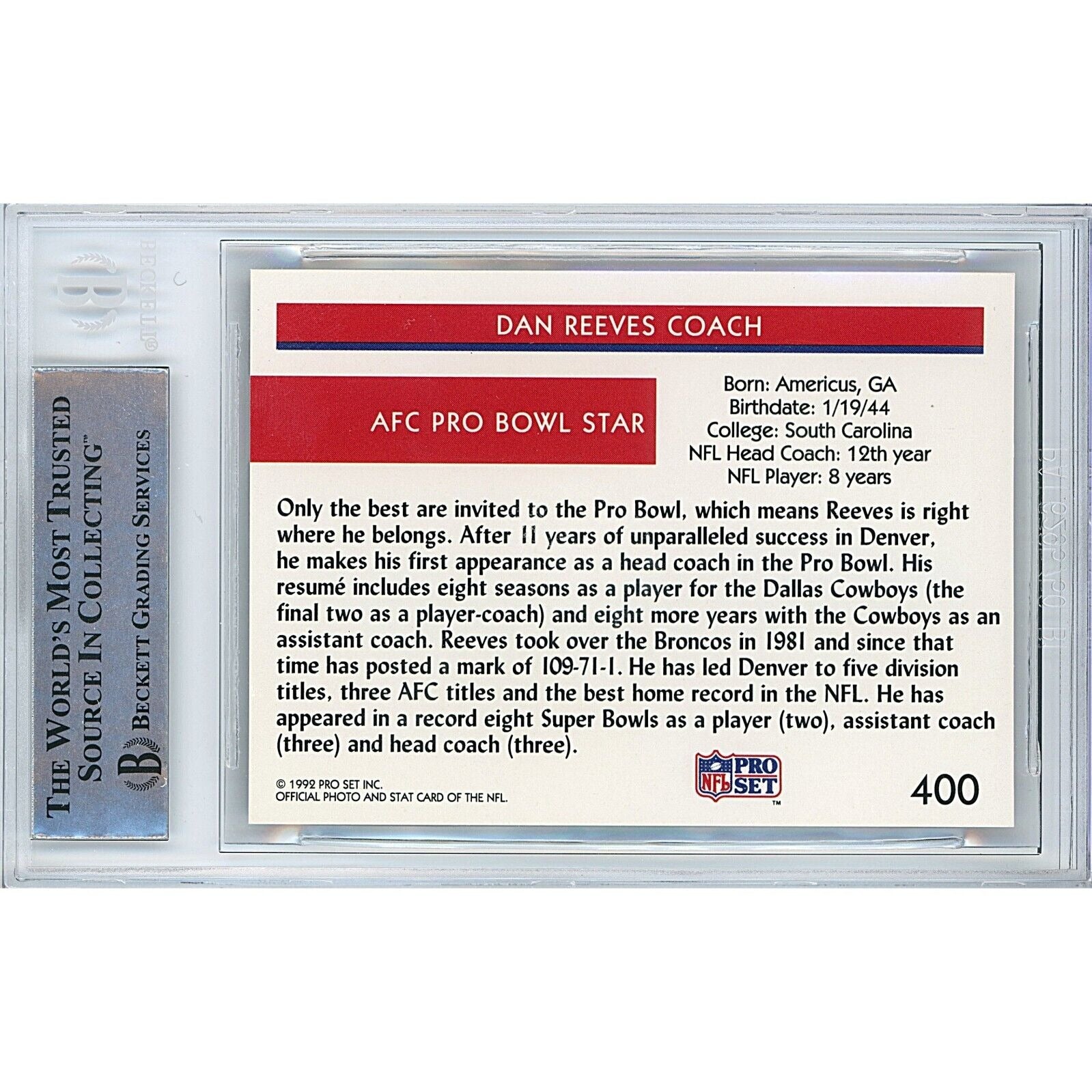 1992 #400 Dan Reeves Denver Broncos Signed Trading Card – Beckett BAS