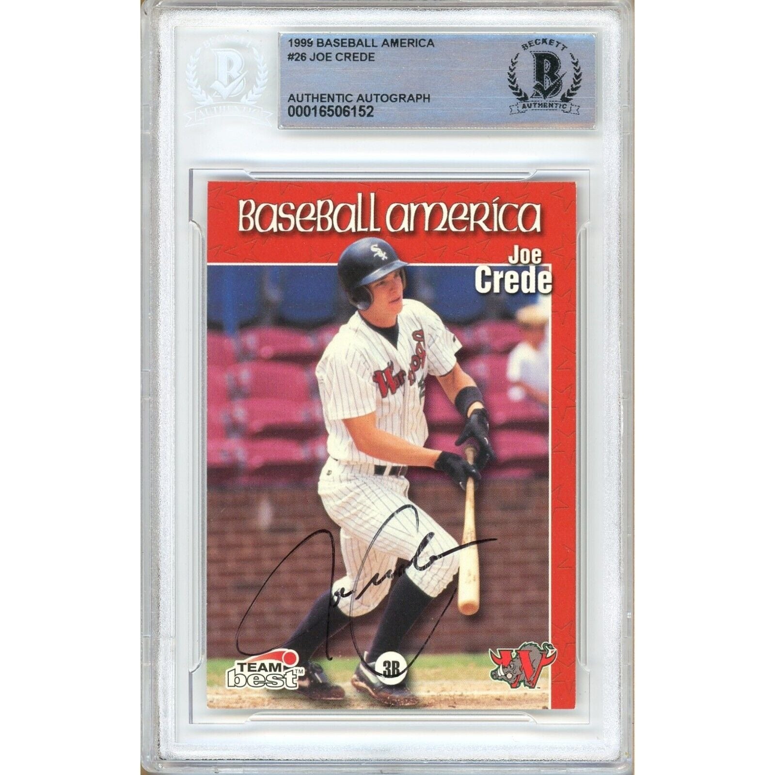 1999 Team Best Joe Crede #te Autographed Trading Card – Beckett BAS