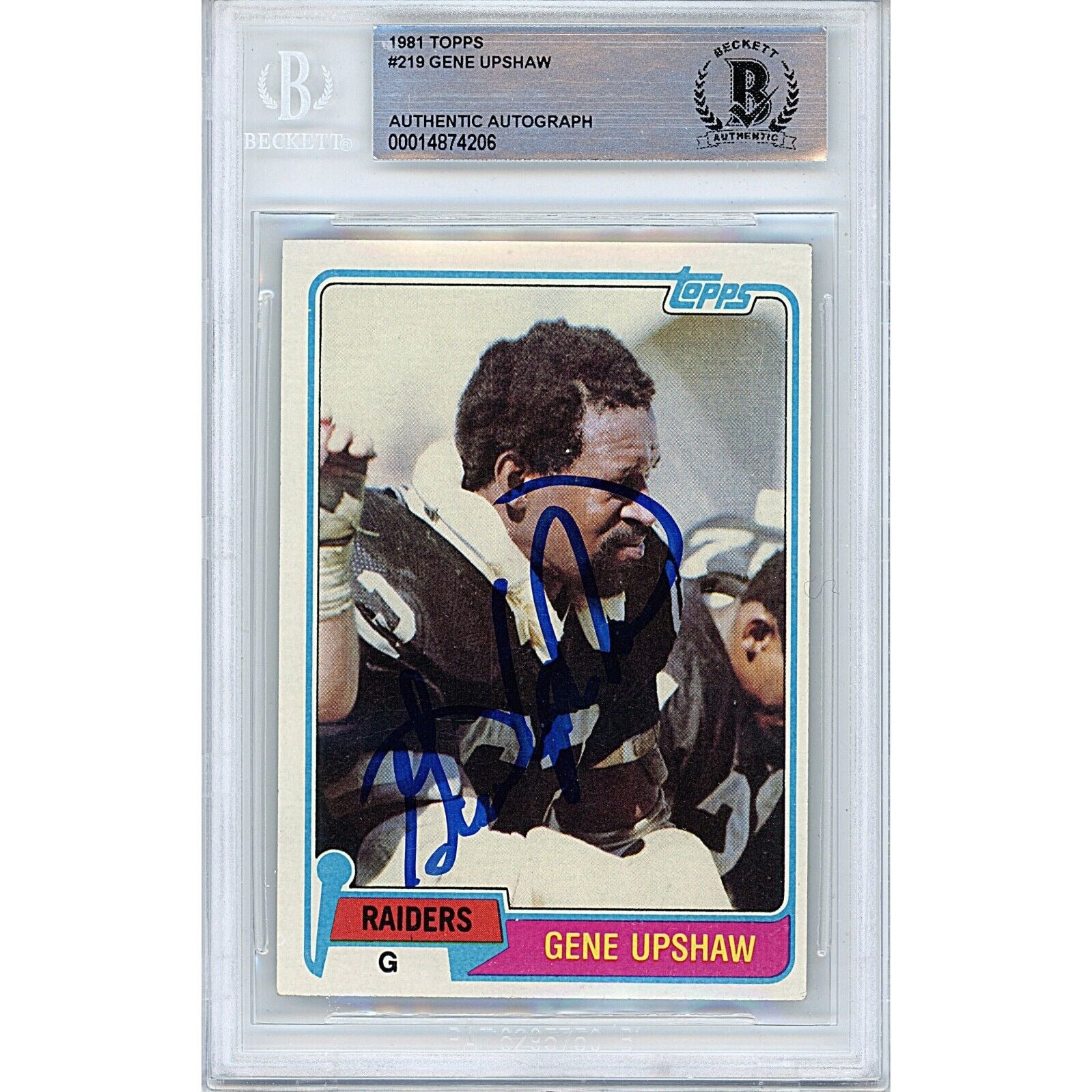 1981 Topps #00014874206 Gene Upshaw Oakland Raiders Autographed Trading Card – Beckett BAS