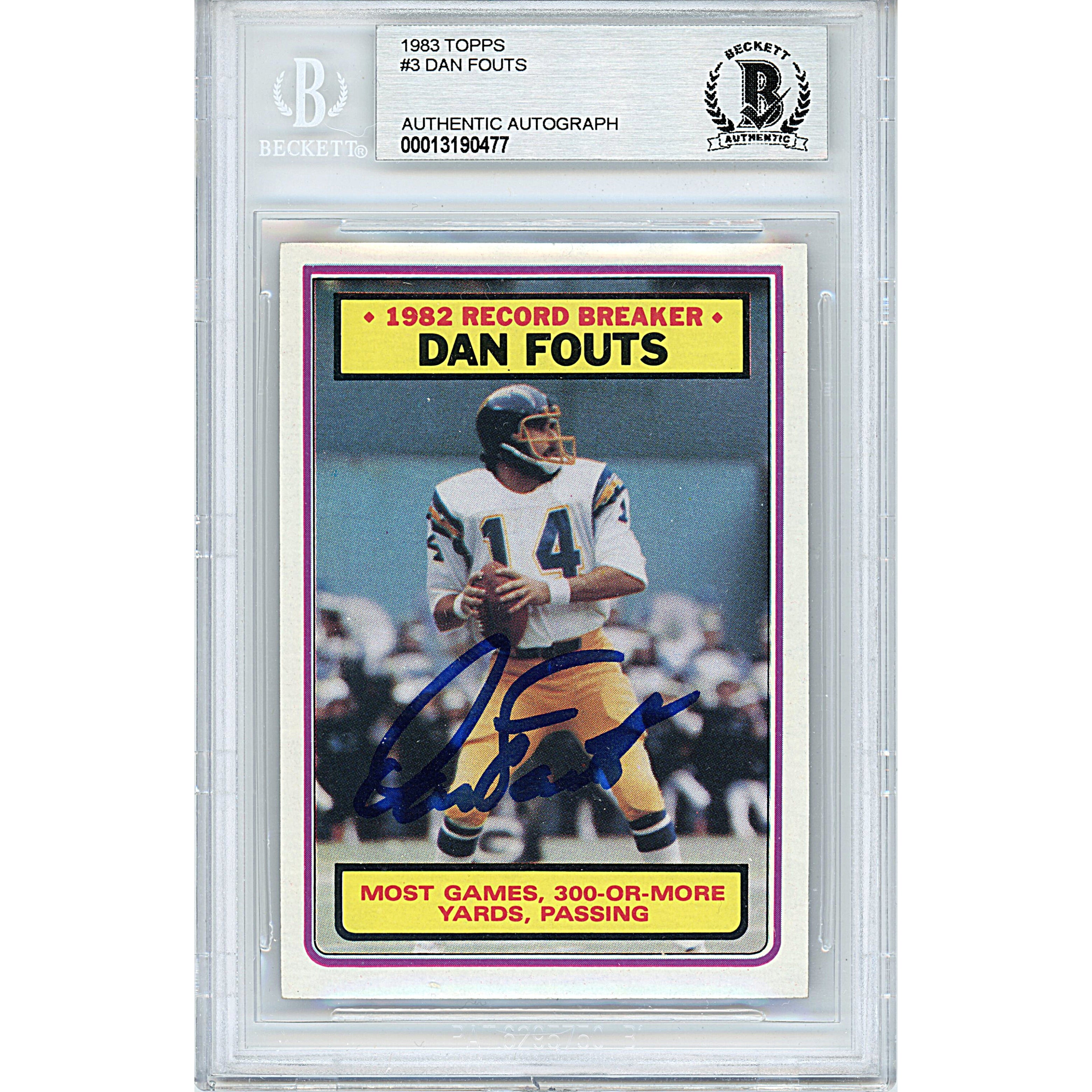 Dan Fouts Signed SD Chargers 1984 Topps Football Card Beckett Slab