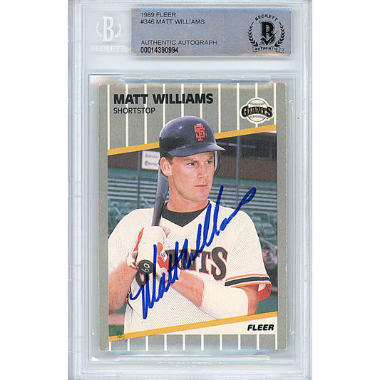Baseballs- Autographed- Matt Williams Signed San Francisco Giants 1989 Fleer Baseball Card Beckett Slabbed 00014390994 - 101