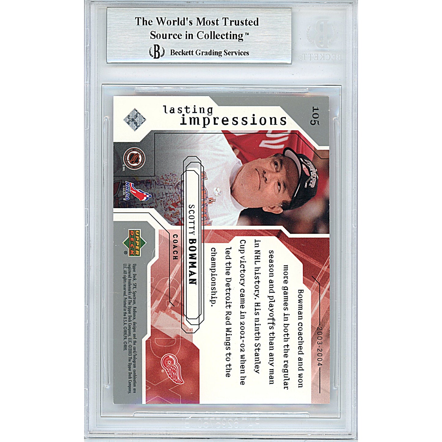 Hockey- Autographed- Scotty Bowman Signed Detroit Red Wings 2003-2004 SPX Hockey Card Beckett BAS Slabbed 00013248068 - 104