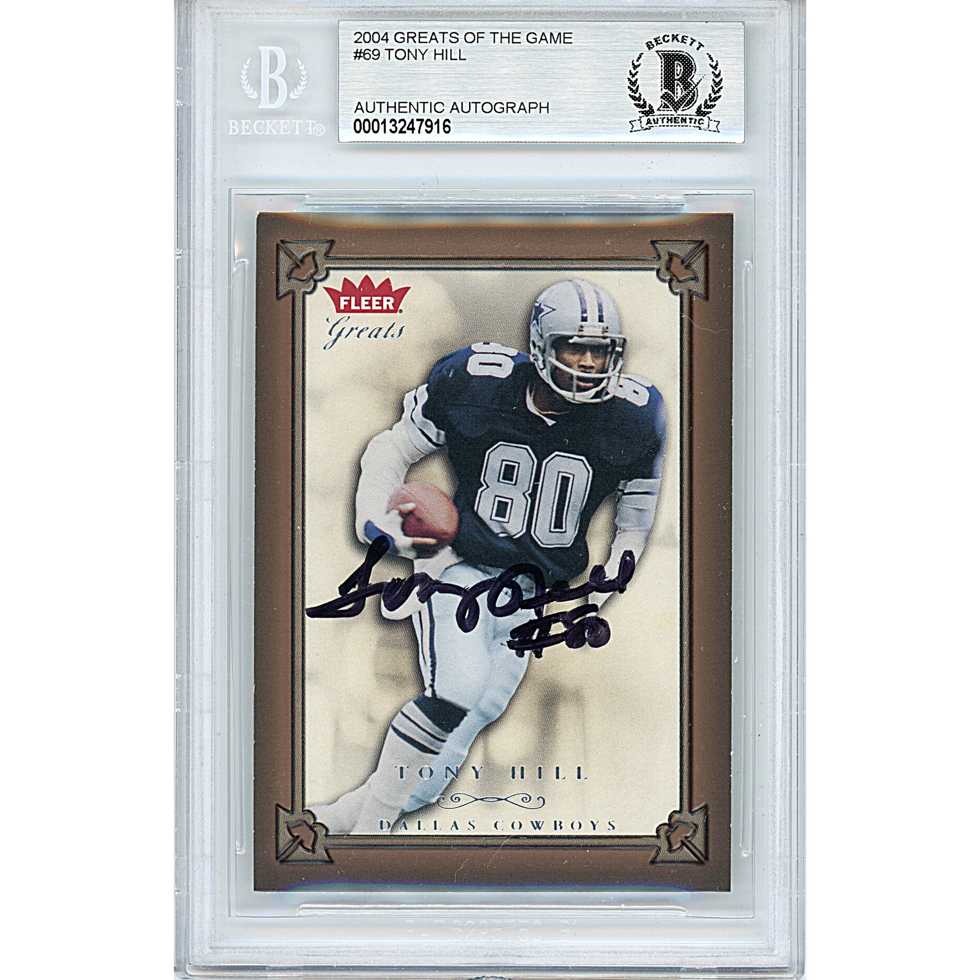 Footballs- Autographed- Tony Hill Signed Dallas Cowboys 2004 Fleer Greats of the Game Football Card Beckett BAS Authenticated Slabbed 00013247916 - 101