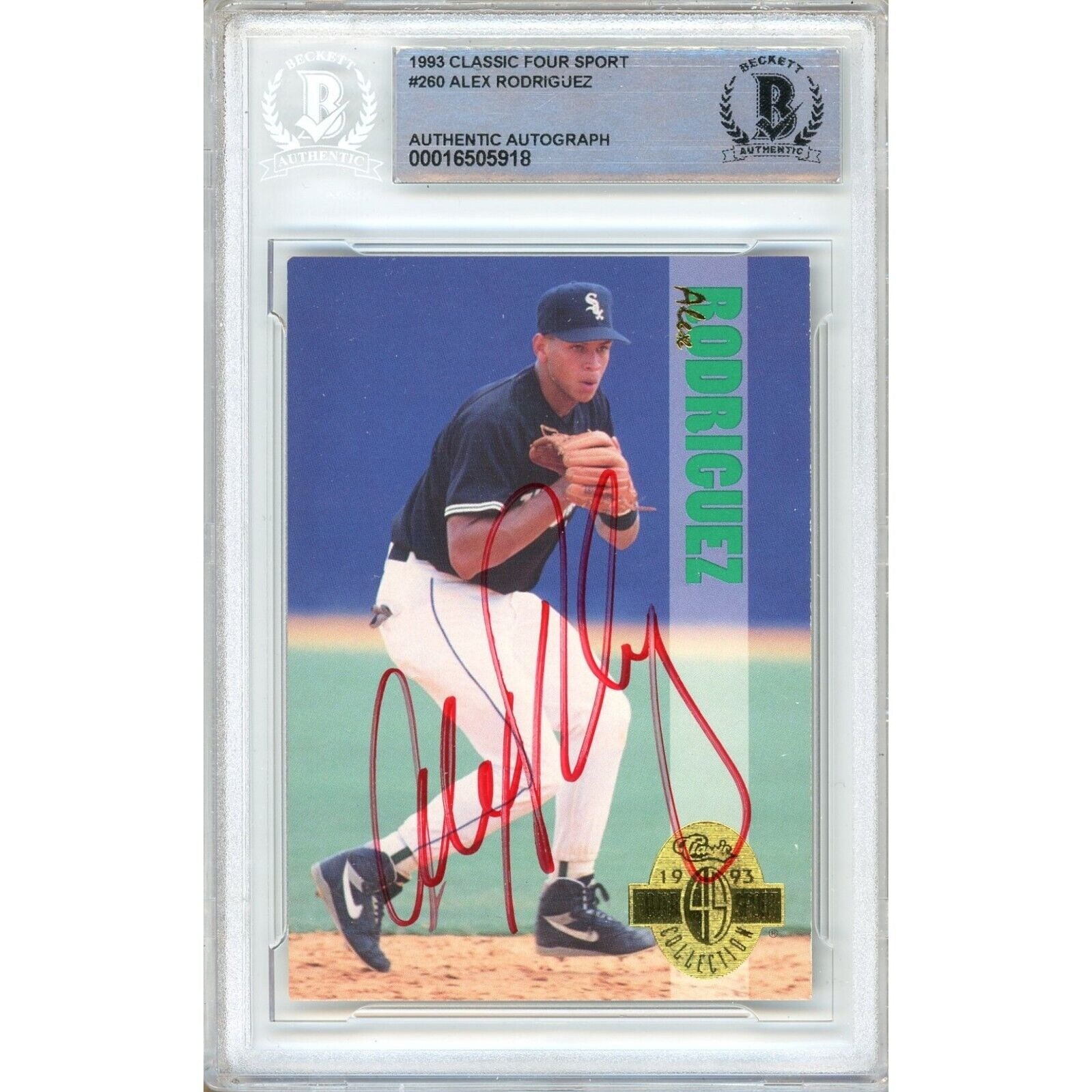 Baseballs- Autographed- Alex Rodriguez Signed 1993 Classic Four Sport Rookie Baseball Card Beckett Authentic Auto Slab Front