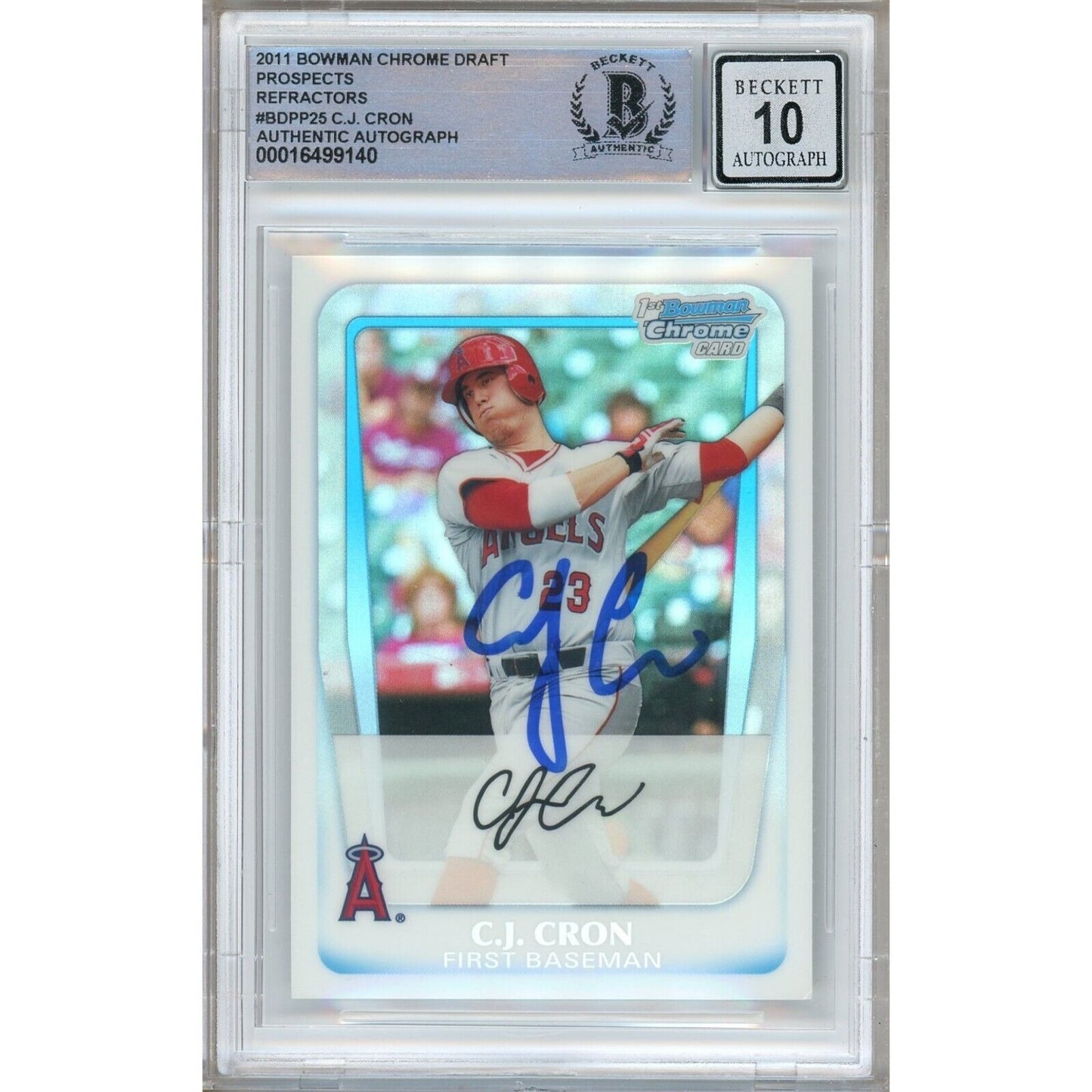 Baseballs- Autographed- CJ Cron Los Angeles Angels Signed 2011 Bowman Chrome Draft Prospects Refractors Baseball Card Beckett Authentic BGS Auto-10 Graded Slab Front