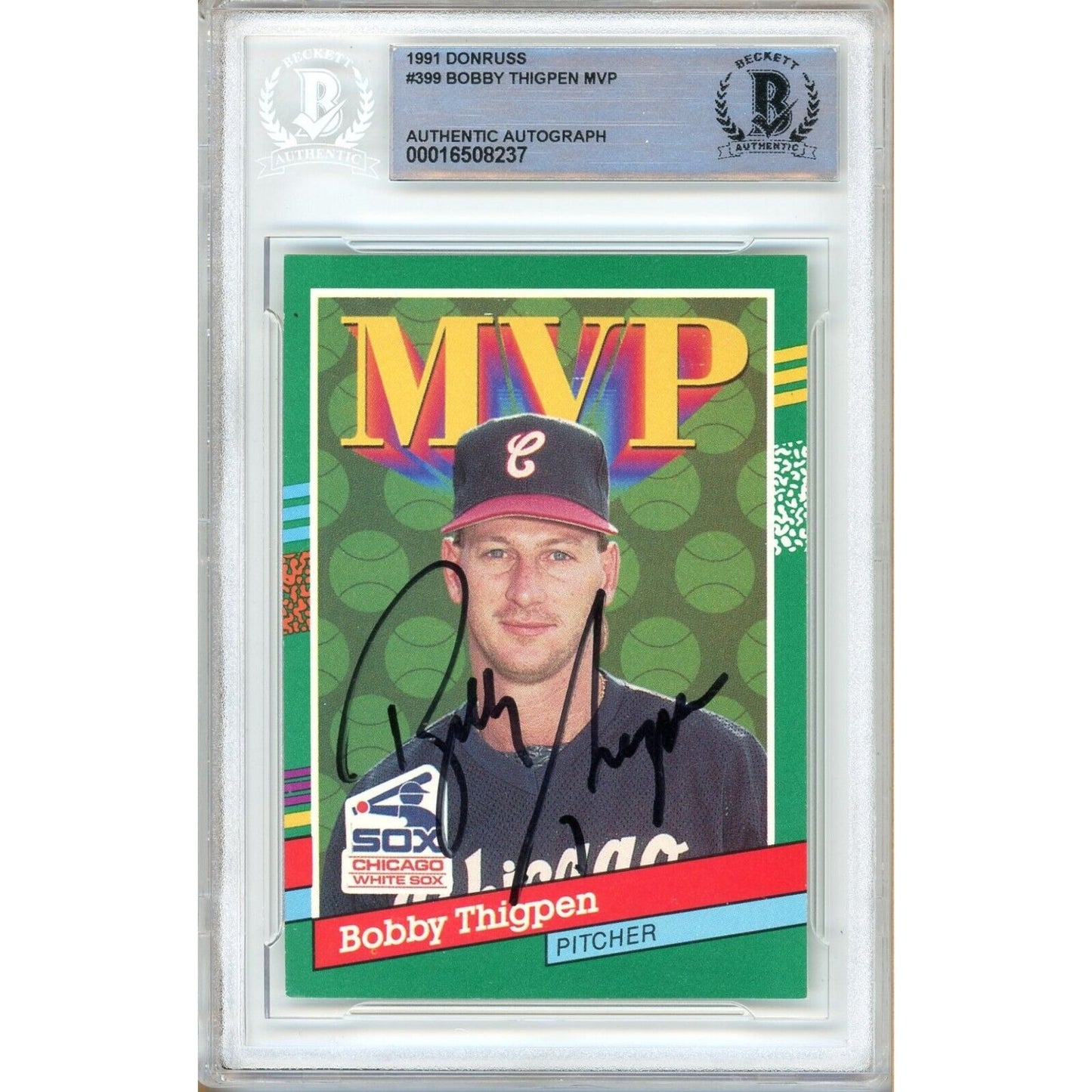 Baseballs- Autographed- Bobby Thigpen Chicago White Sox Signed 1991 Donruss MVP Baseball Card Beckett Authentic Auto Slab Front