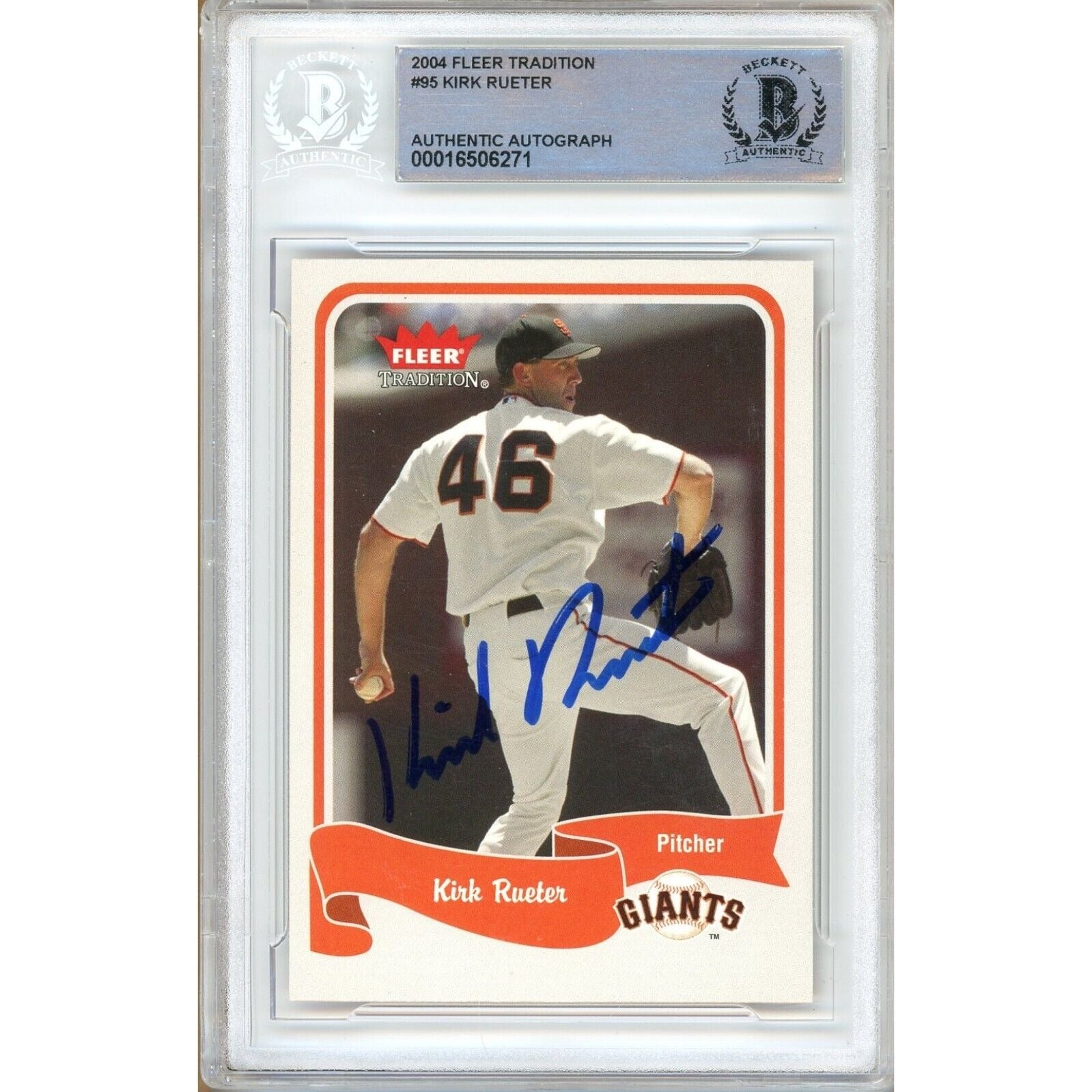 Kirk Rueter San Francisco Giants autographed trading card – full view – Beckett COA