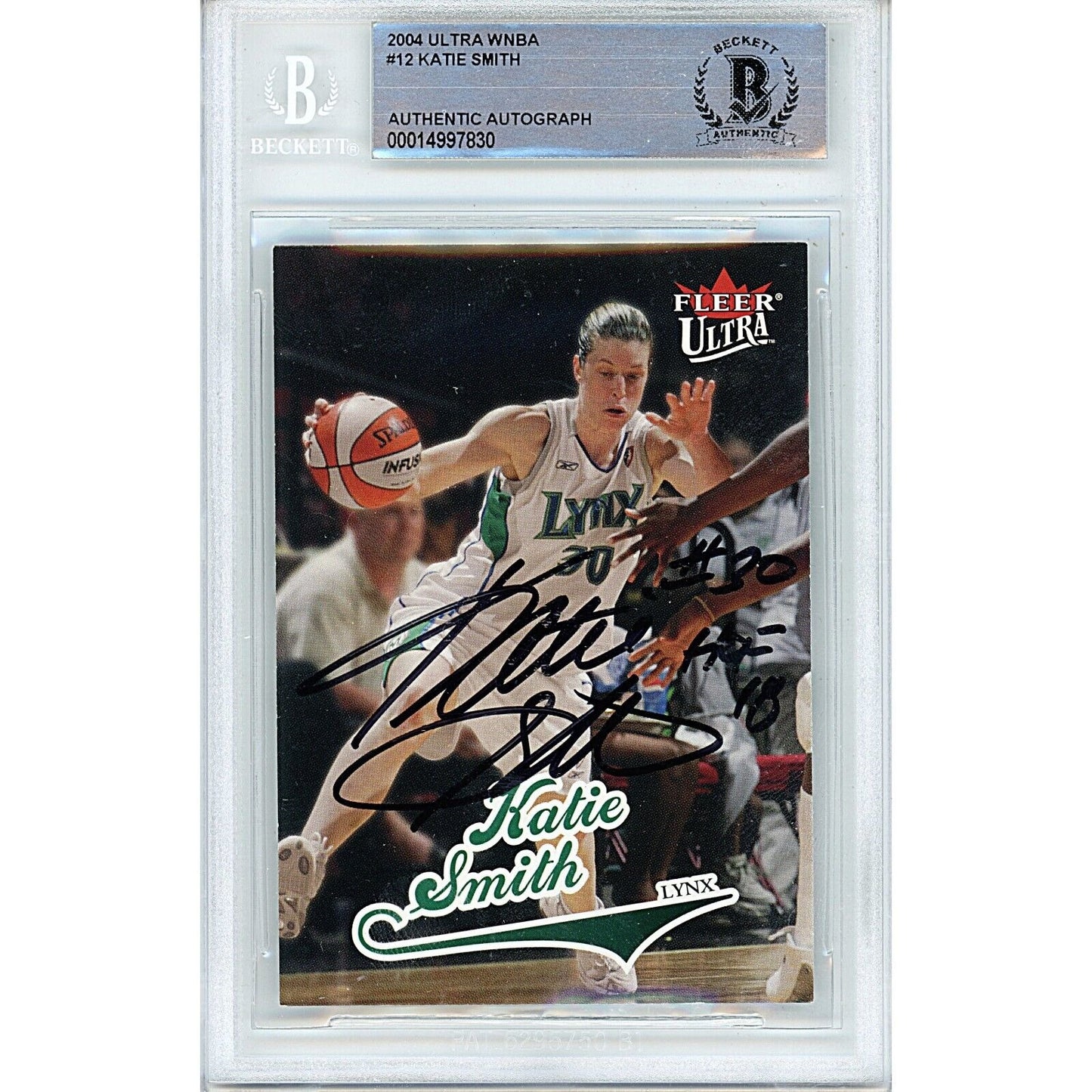 Basketballs- Autographed- Katie Smith Minnesota Lynx Signed 2004 Fleer Ultra WNBA Basketball Card Beckett Authentic Auto Slab Front