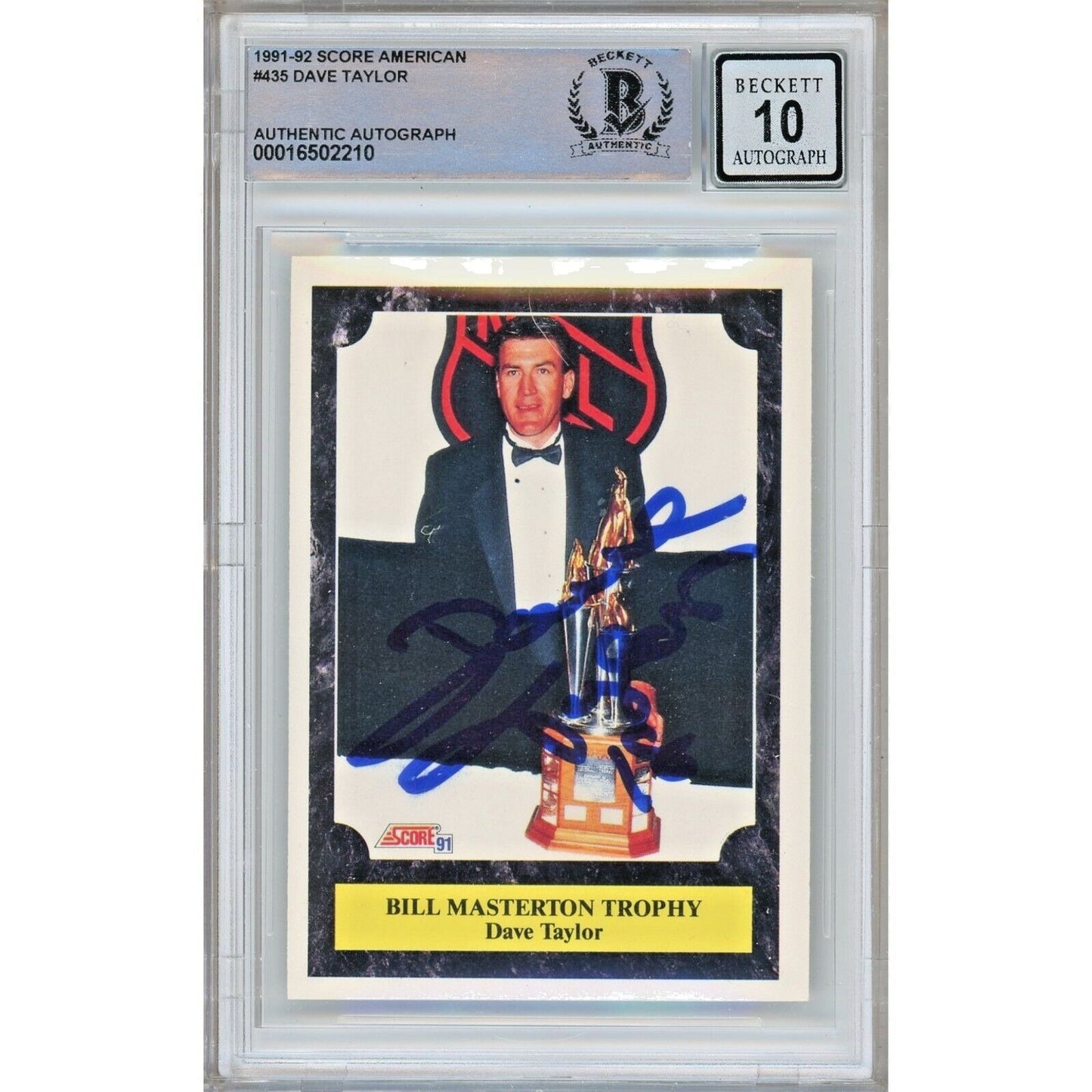 Hockey- Autographed- Dave Taylor Los Angeles Kings Signed 1991-92 Score American Hockey Card Beckett Authentic BGS Auto-10 Graded Slab Front