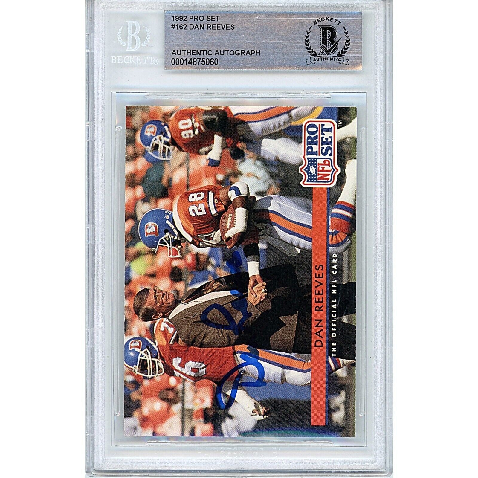 1992 Heritage #162 Dan Reeves Denver Broncos Signed Trading Card – Beckett BAS