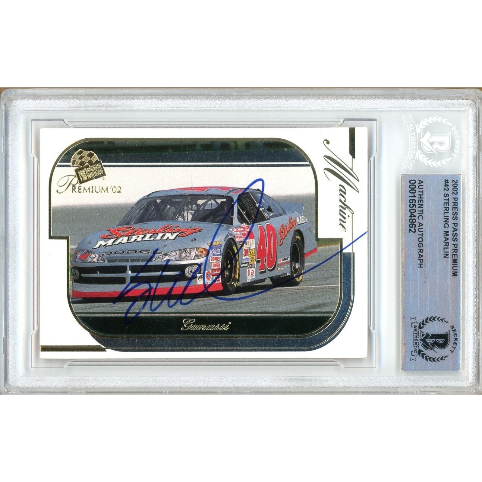 Nascar- Autographed- Sterling Marlin Signed 2002 Press Pass Premium Nascar Auto Racing Trading Card Beckett Authentic Auto Slab Front