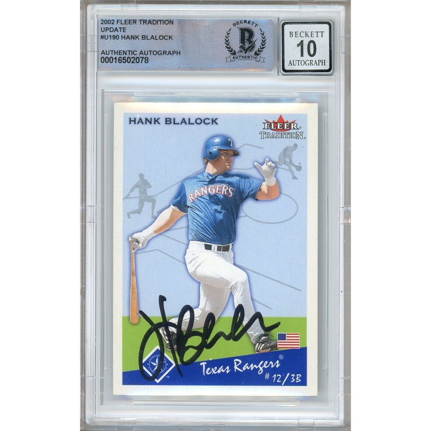 Baseballs- Autographed- Hank Blalock Texas Rangers Signed 2002 Fleer Tradition Update Baseball Card Beckett Authentic BGS Auto-10 Graded Slab Front