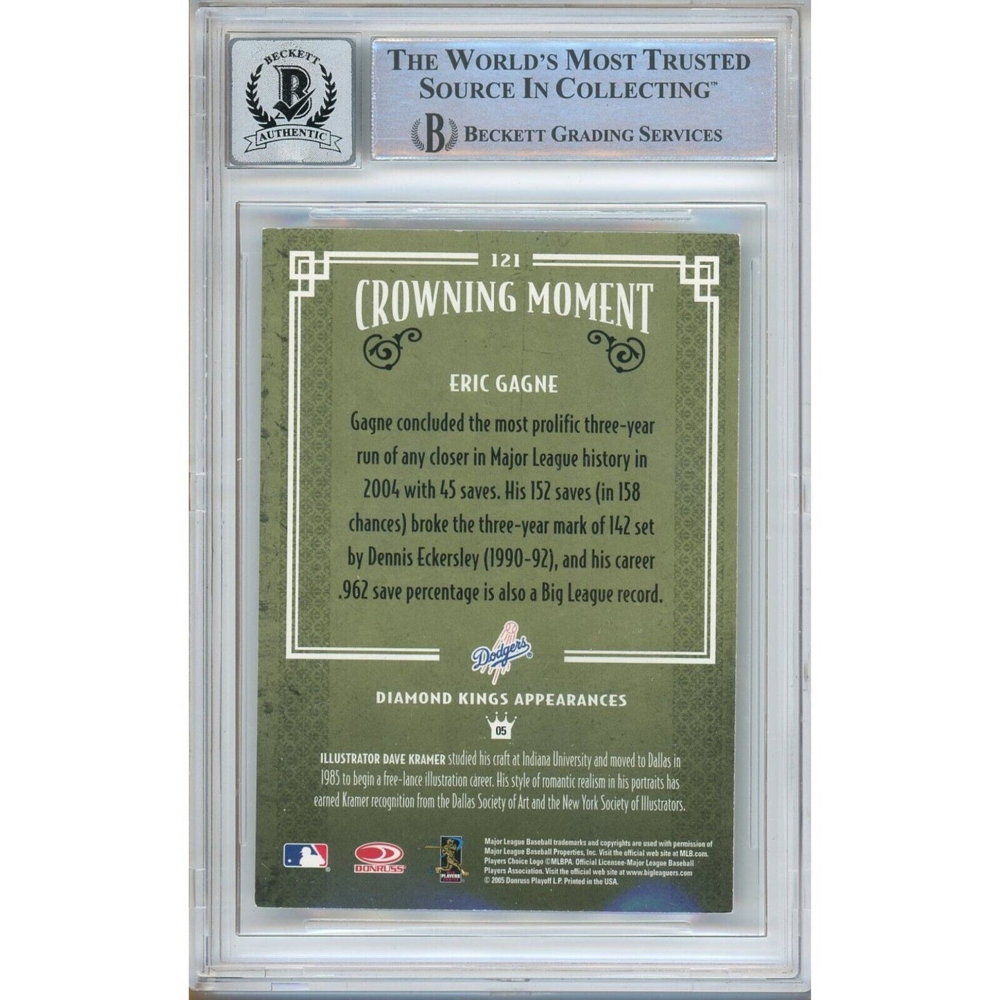 Baseballs- Autographed- Eric Gagne Los Angeles Dodgers Signed 2005 Donruss Diamond Kings Baseball Card Beckett Authentic BAS Auto-10 Graded Slab Back