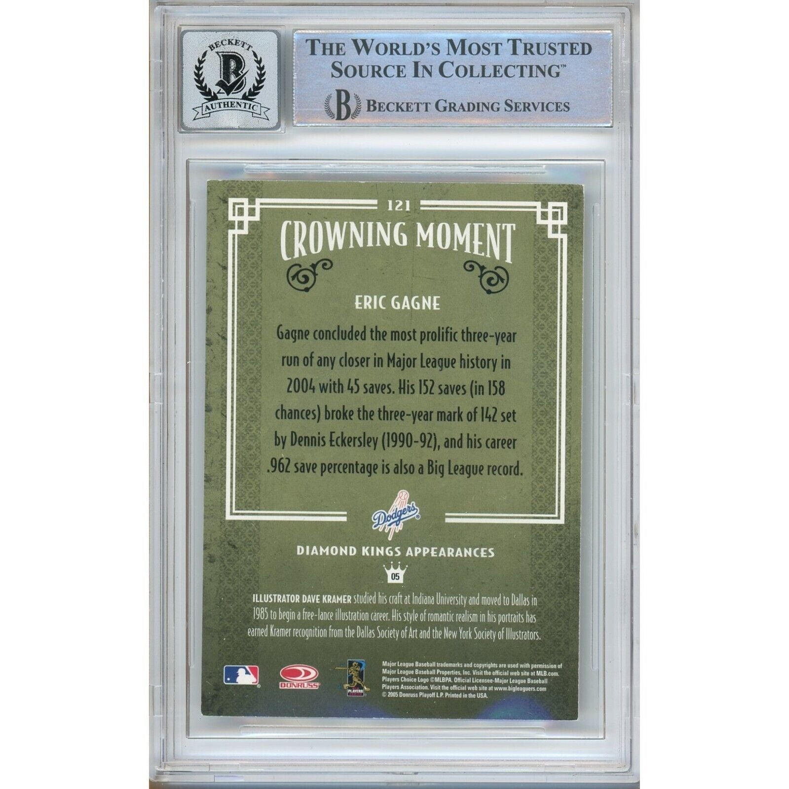 Baseballs- Autographed- Eric Gagne Los Angeles Dodgers Signed 2005 Donruss Diamond Kings Baseball Card Beckett Authentic BAS Auto-10 Graded Slab Back