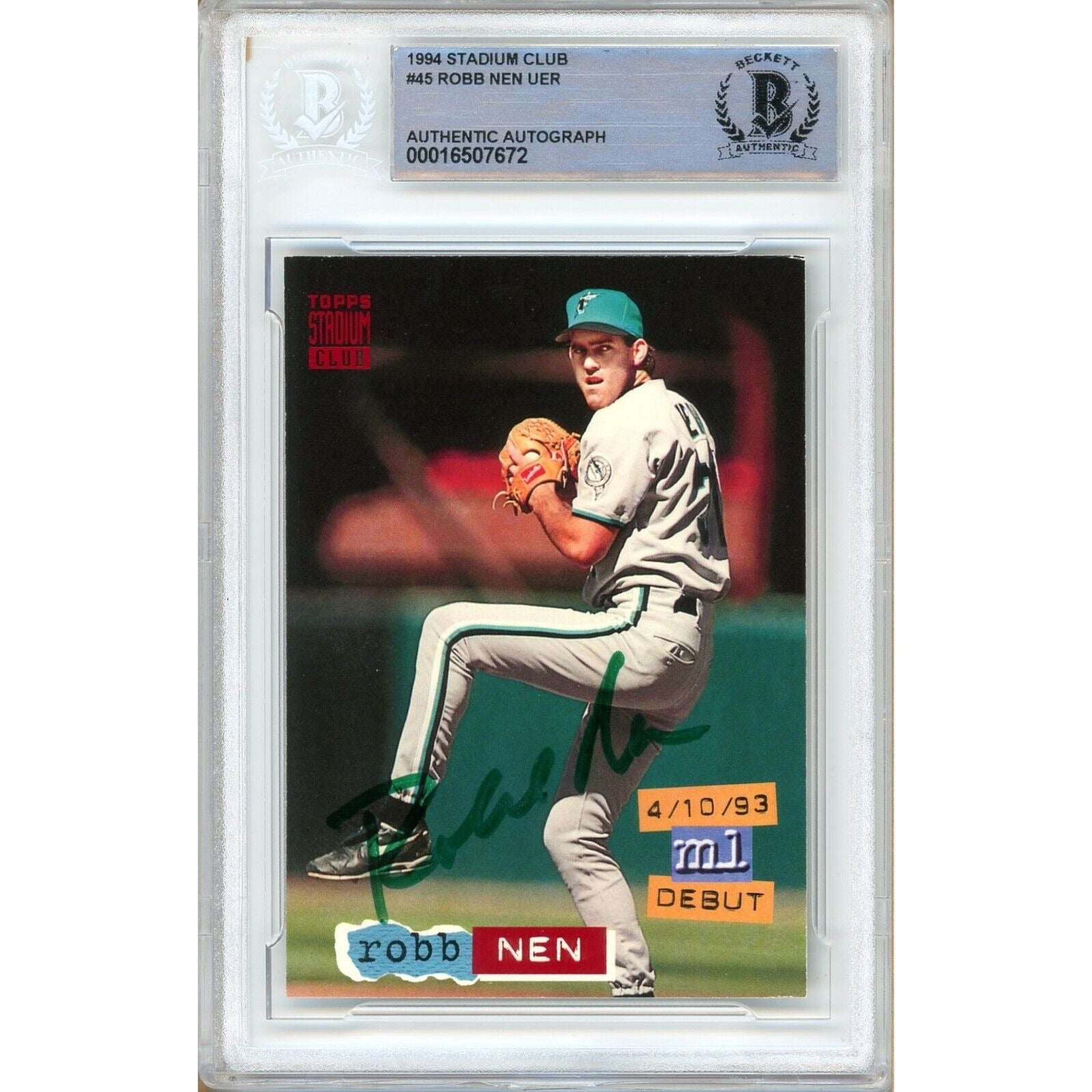 Robb Nen Miami Marlins autographed trading card – full view – Beckett COA