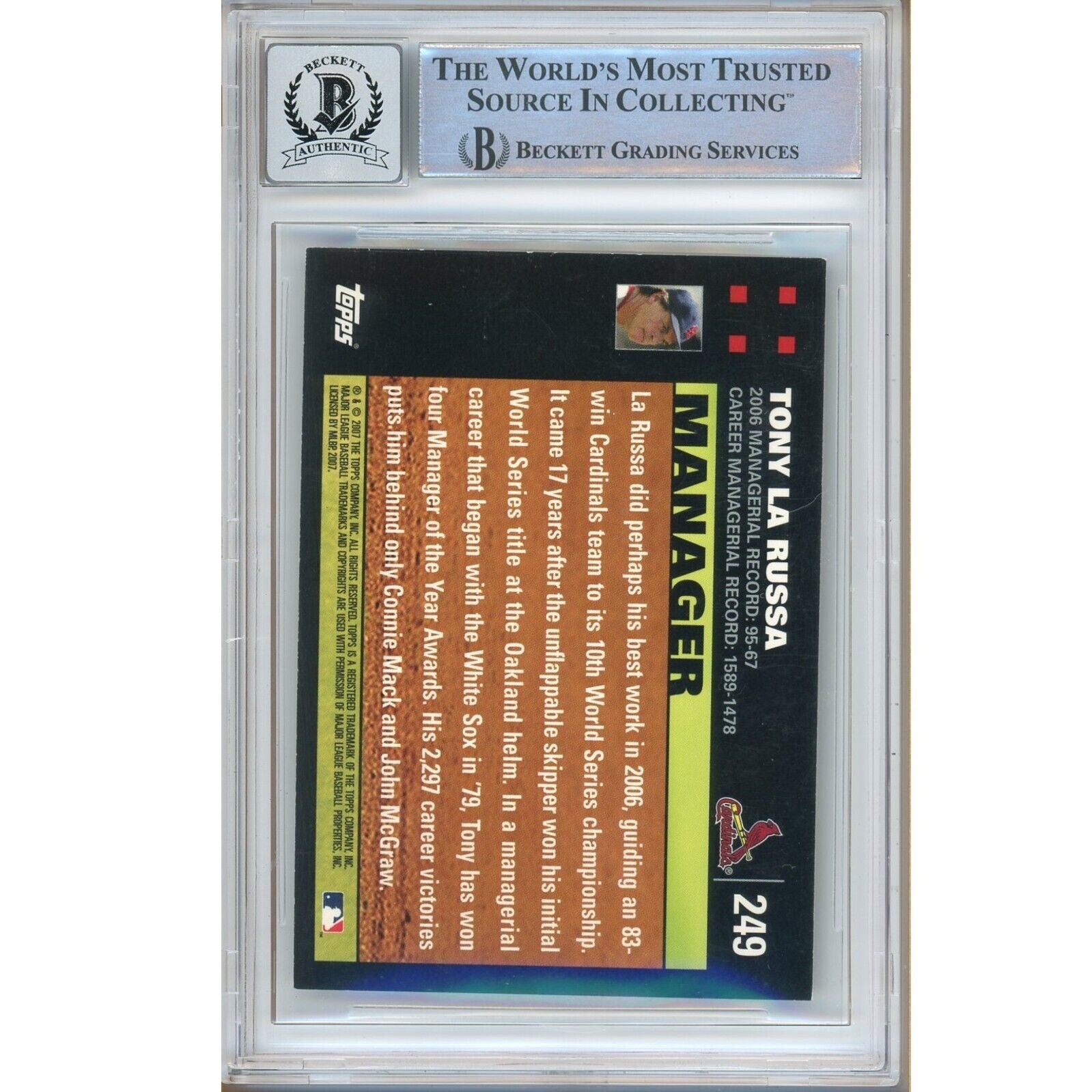 Baseballs- Autographed- Tony LaRussa St Louis Cardinals Signed 2007 Topps Trading Card Beckett Authenticated BGS Auto-10 Graded Slab Back