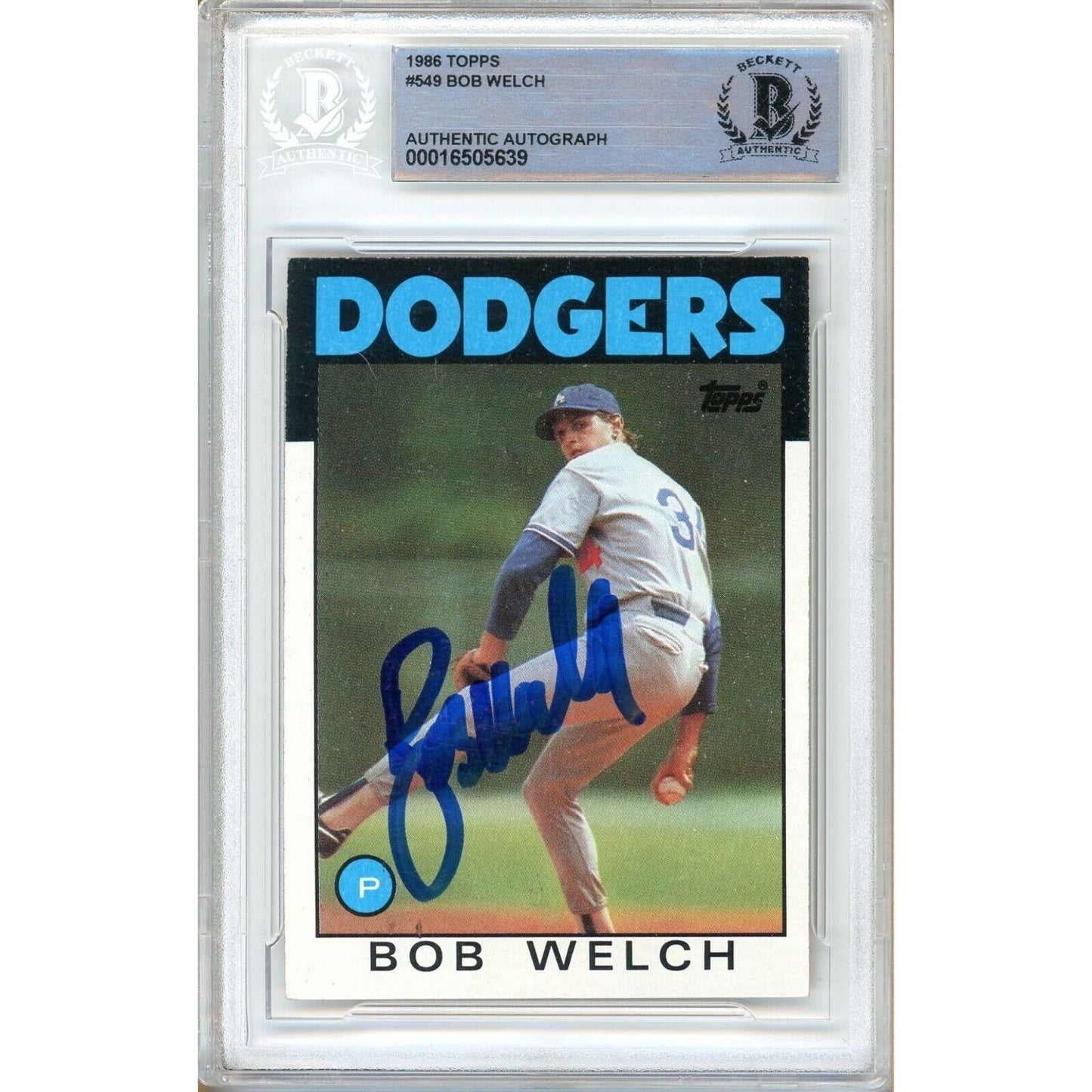 Baseballs- Autographed- Bob Welch Los Angeles Dodgers Signed 1986 Topps Baseball Card Beckett Authentic Auto Slab Front