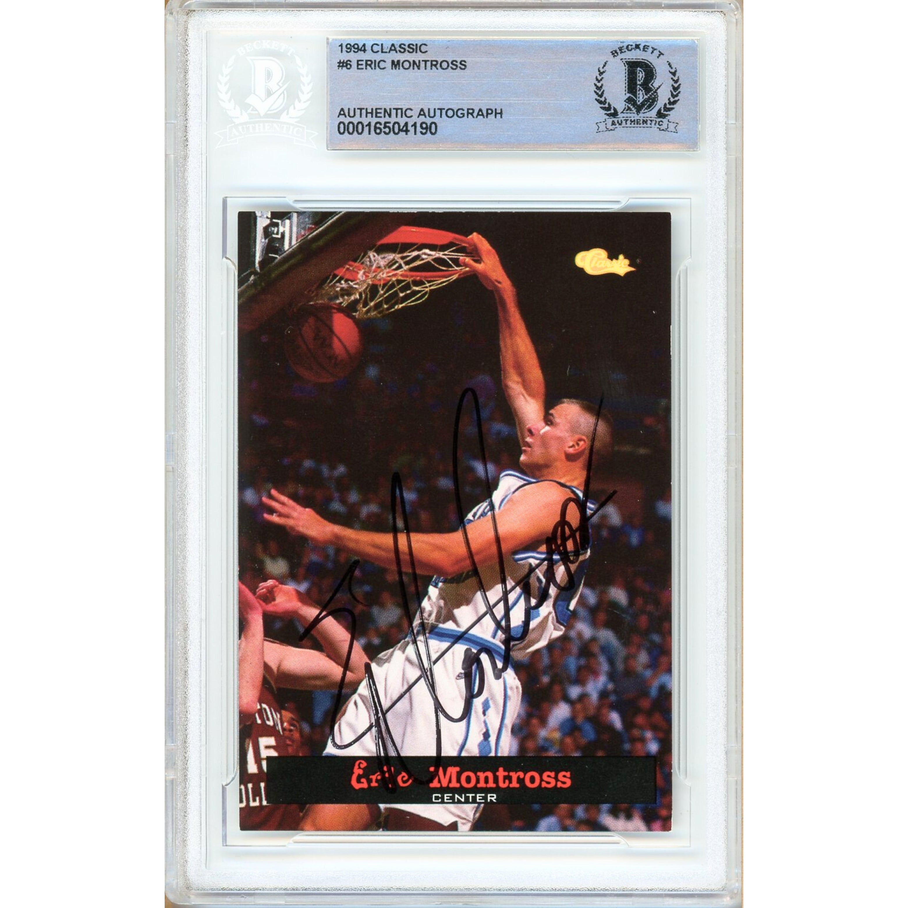 1994 #6 Tar Heels Autographed Trading Card – Beckett BAS