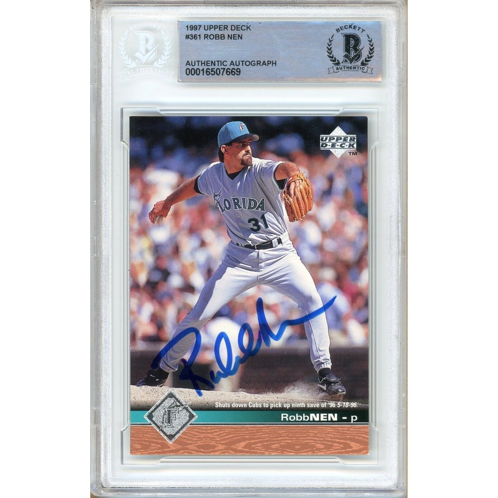Robb Nen Florida Marlins autographed trading card – full view – Beckett COA