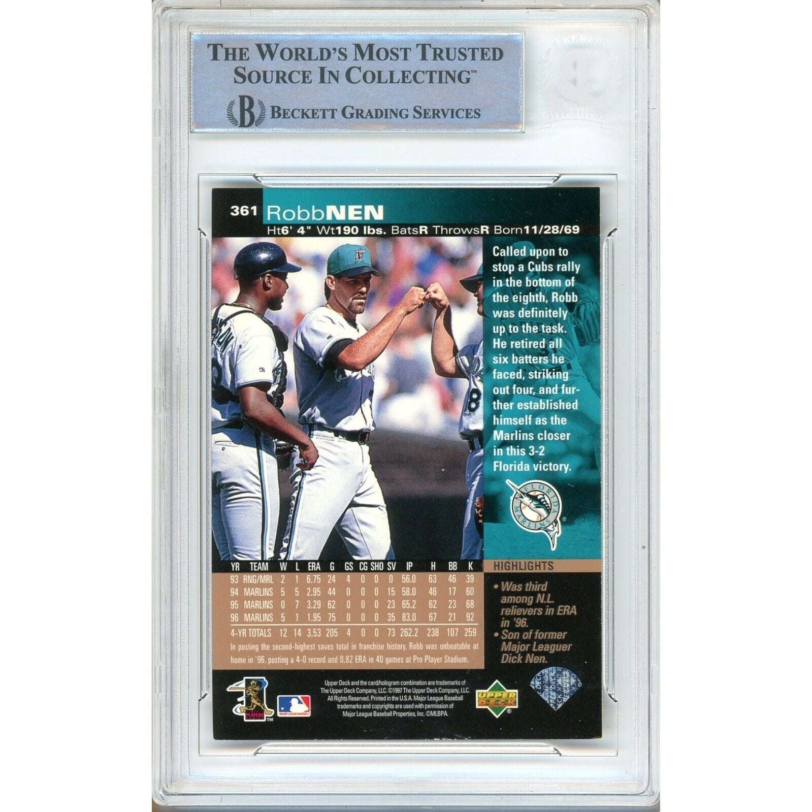 Baseballs- Autographed- Robb Nen Miami Marlins Signed 1997 Upper Deck Trading Card Beckett Authentic Auto Slab Back