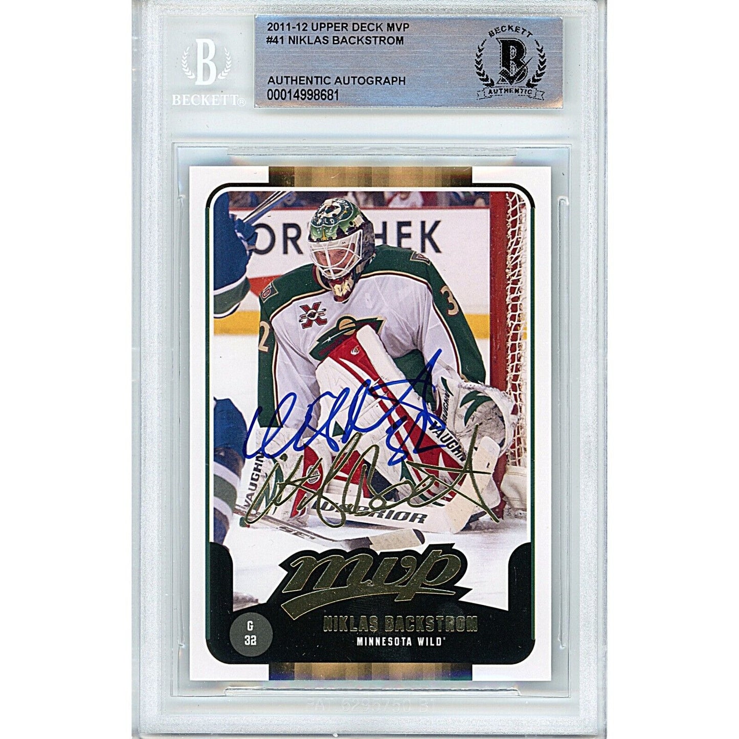 Hockey- Autographed- Niklas Backstrom Minnesota Wild Signed 2011-12 Upper Deck MVP Hockey Card Beckett Authentic Auto Slab Front