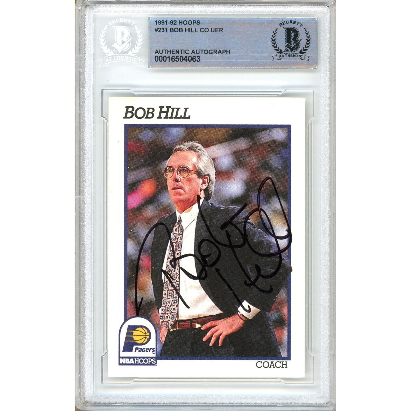 1991 #231 Bob Hill Indiana Pacers Autographed Trading Card – Beckett BAS