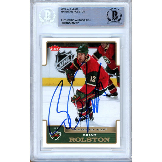 Hockey- Autographed- Brian Rolston Minnesota Wild Signed 2006-07 Fleer Hockey Card Beckett Authentic Auto Slab Front