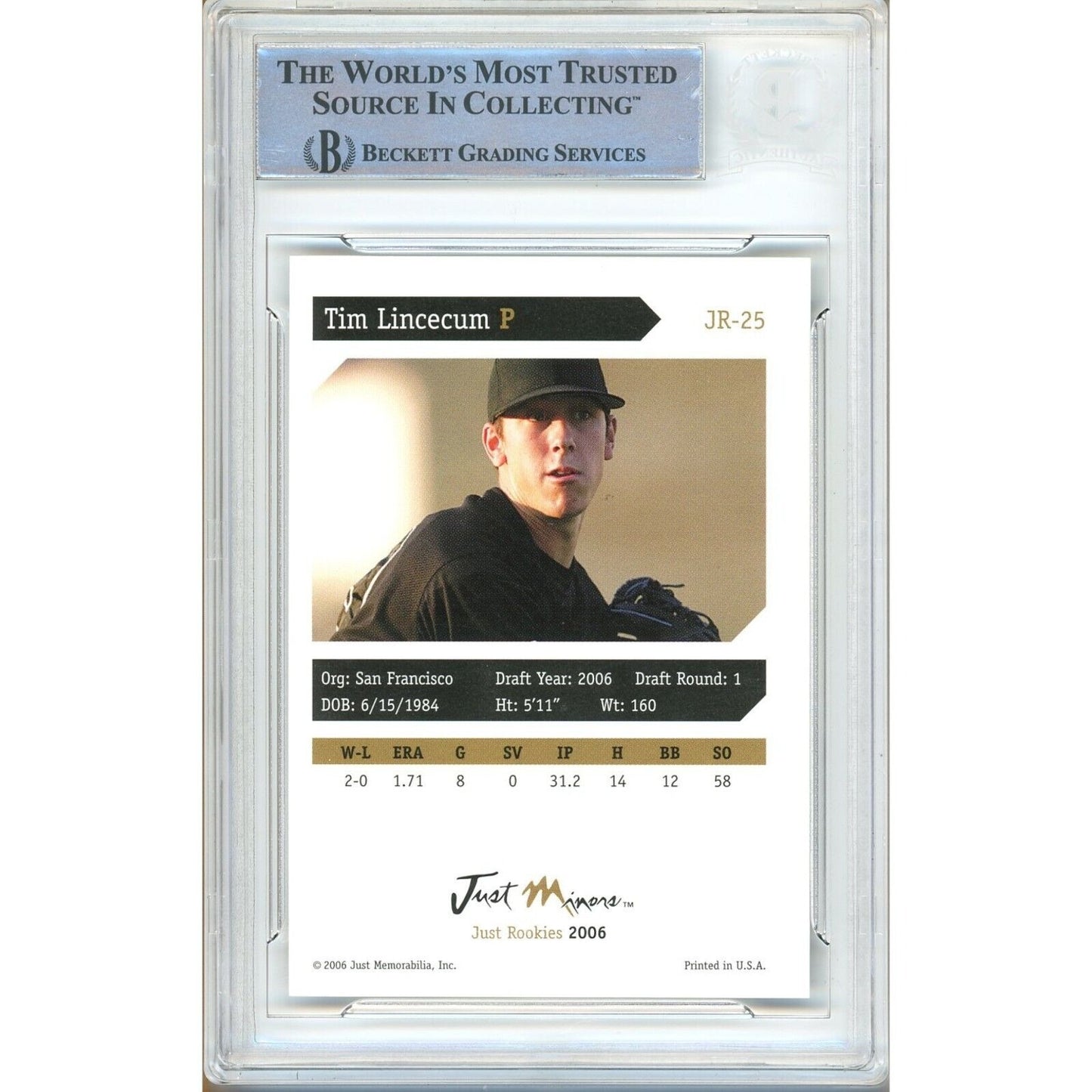 Baseballs- Autographed- Tim Lincecum San Francisco Giants Signed 2006 Just Rookies Trading Card Beckett Authentic Auto Slab Back