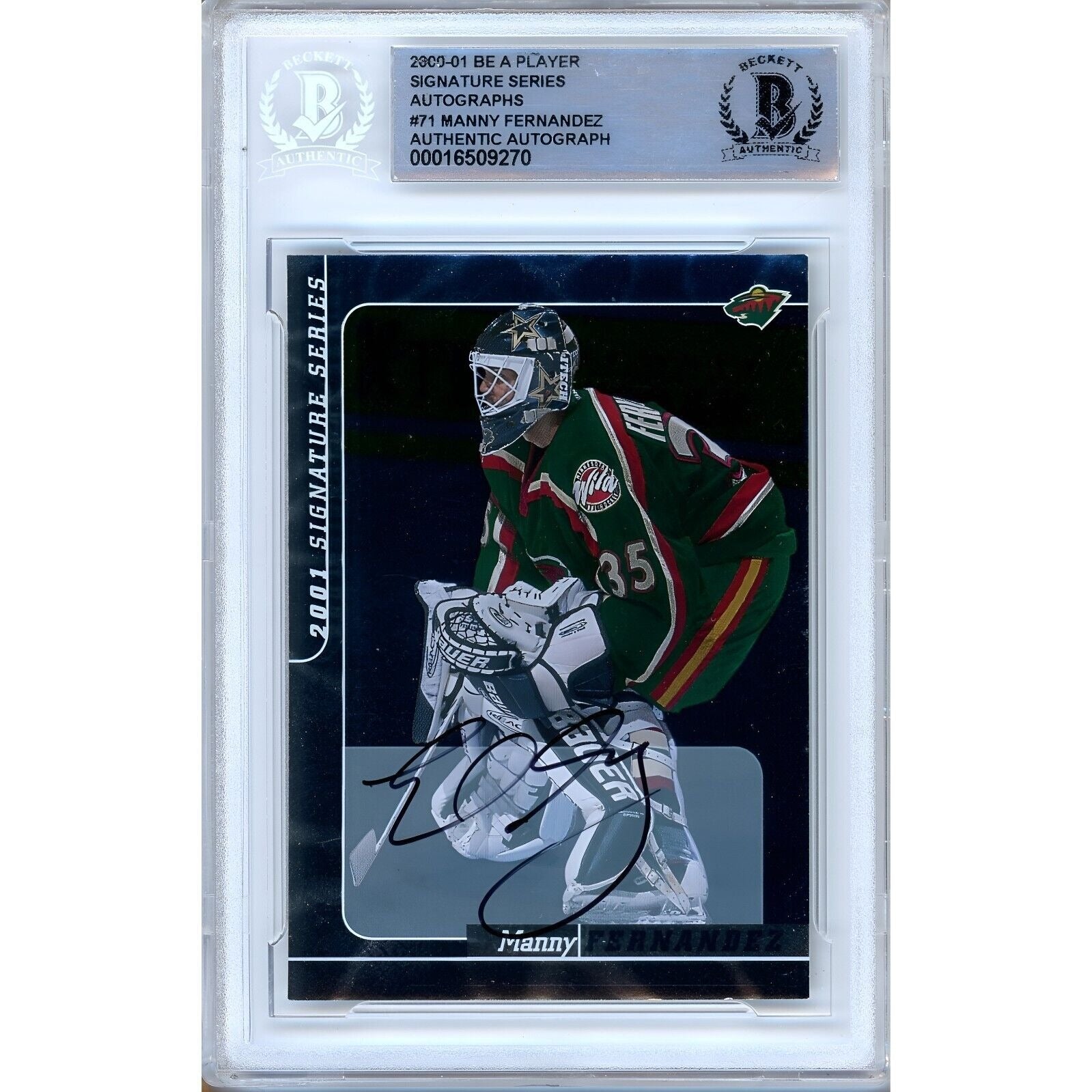 Hockey- Autographed- Manny Fernandez Minnesota Wild Signed 2000-01 BAP Be A Player Memorabilia Hockey Card Beckett Authentic Auto Slab Front