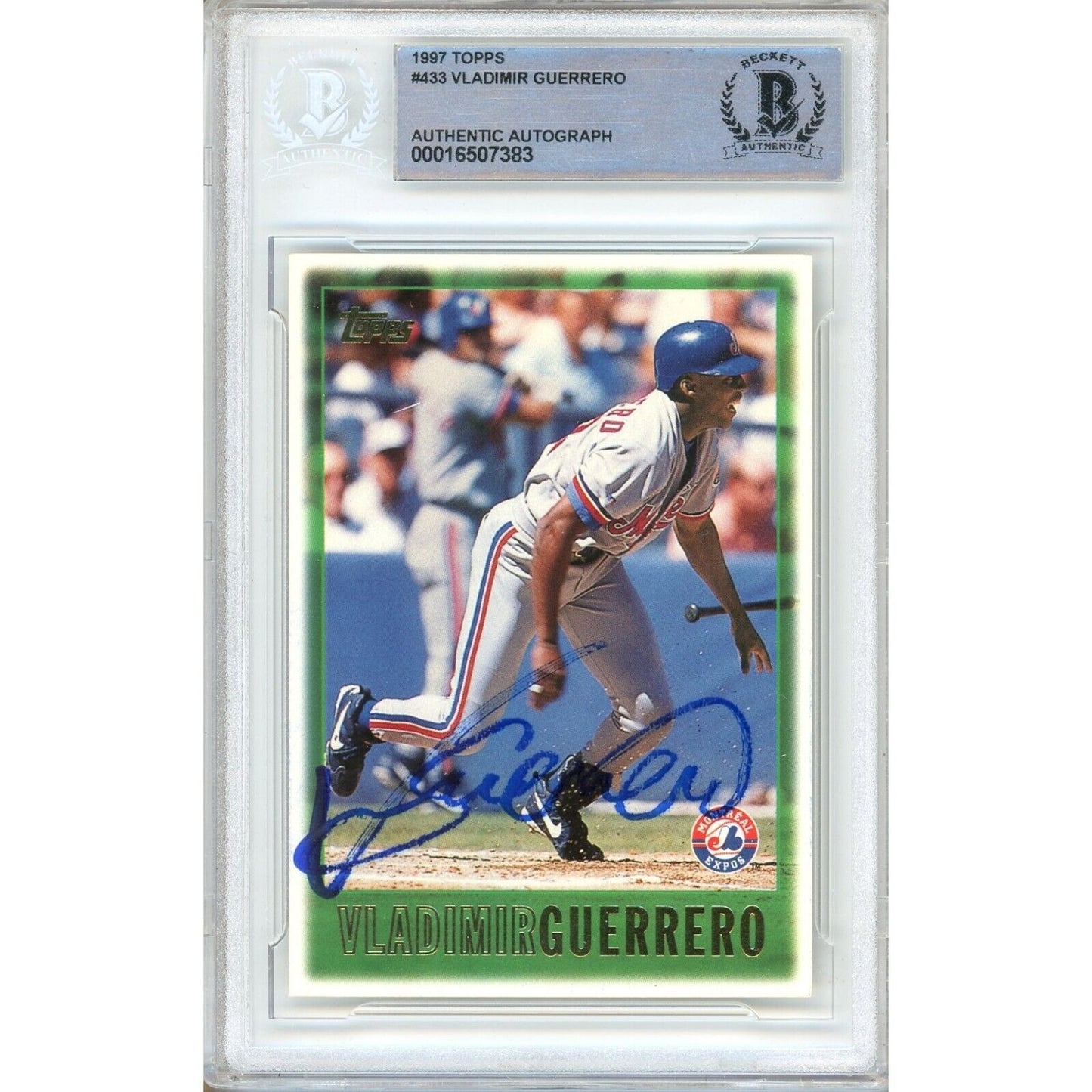 Baseballs- Autographed- Vladimir Guerrero Montreal Expos Signed 1997 Topps Trading Card Beckett Authentic Auto Slab Front