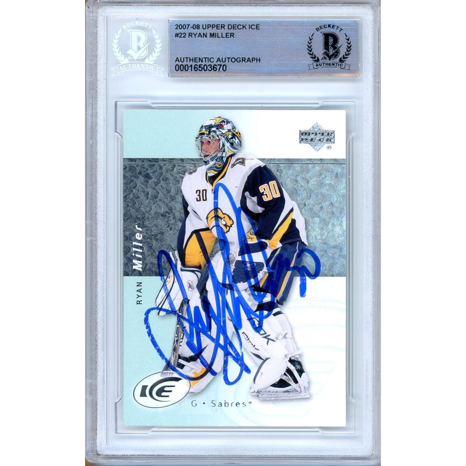 Hockey- Autographed- Ryan Miller Buffalo Sabres Signed 2007-08 Upper Deck Ice Trading Card Beckett Authentic Auto Slab Front