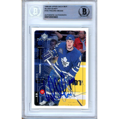 Hockey- Autographed- Fredrik Modin Toronto Maple Leafs Signed 1998-99 Upper Deck MVP Hockey Card Beckett Authentic Auto Slab Front