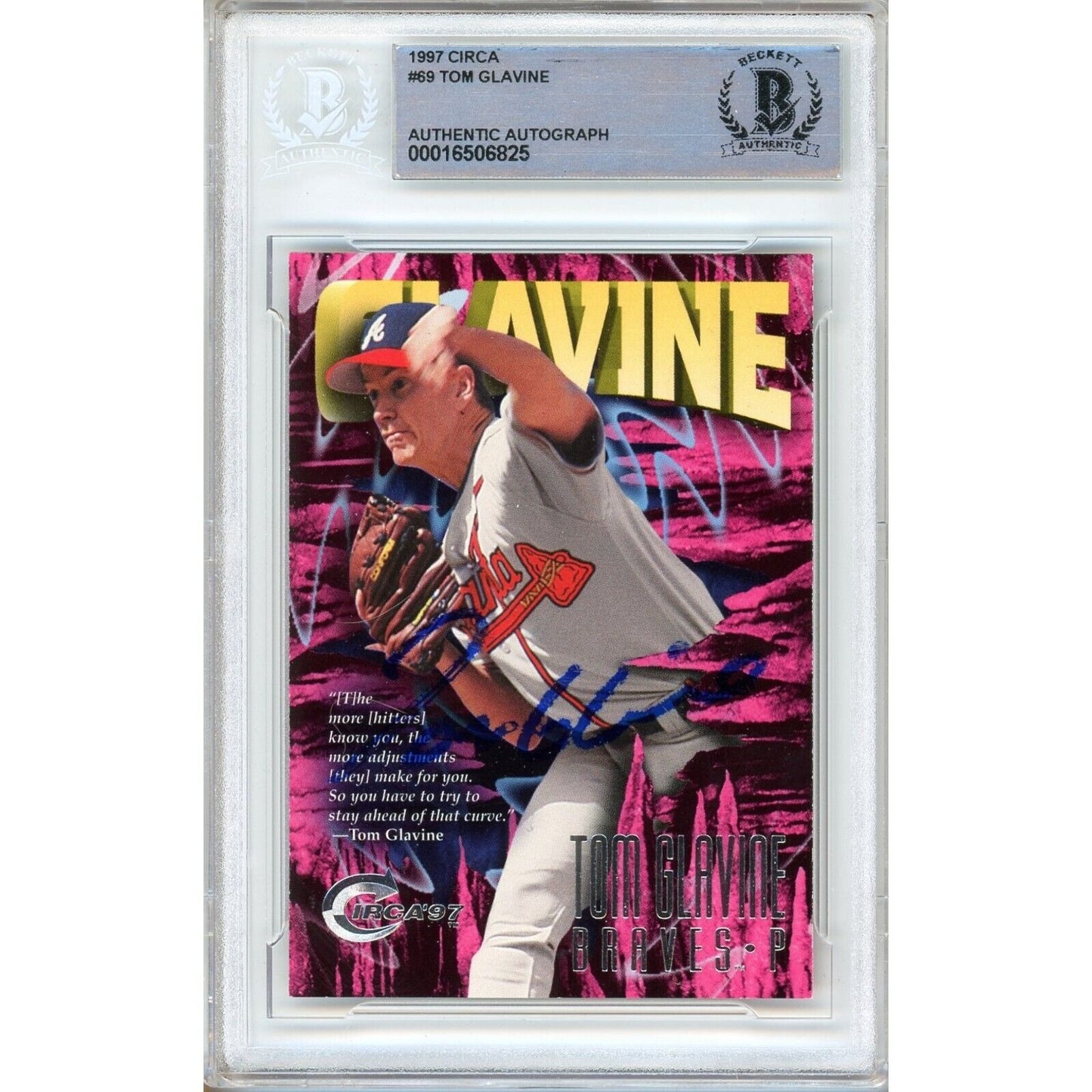 Baseballs- Autographed- Tom Glavine Atlanta Braves Signed 1997 Circa Trading Card Beckett Authentic Auto Slab Front