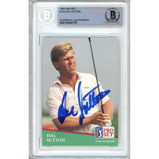 Golf- Autographed- Hal Sutton Signed 1991 Pro Set PGA Tour Golf Trading Card Beckett Authentic Auto Slab Front