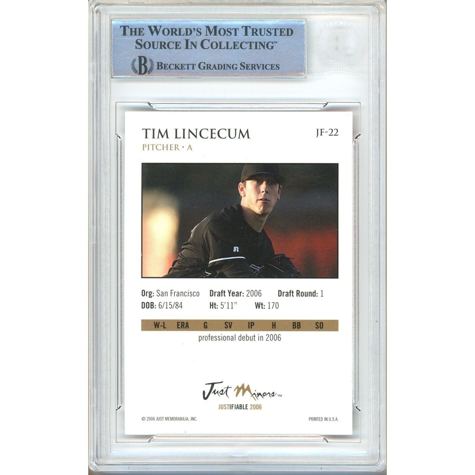 Baseballs- Autographed- Tim Lincecum San Francisco Giants Signed 2006 Justifiable Rookie Trading Card Beckett Authentic Auto Slab Back