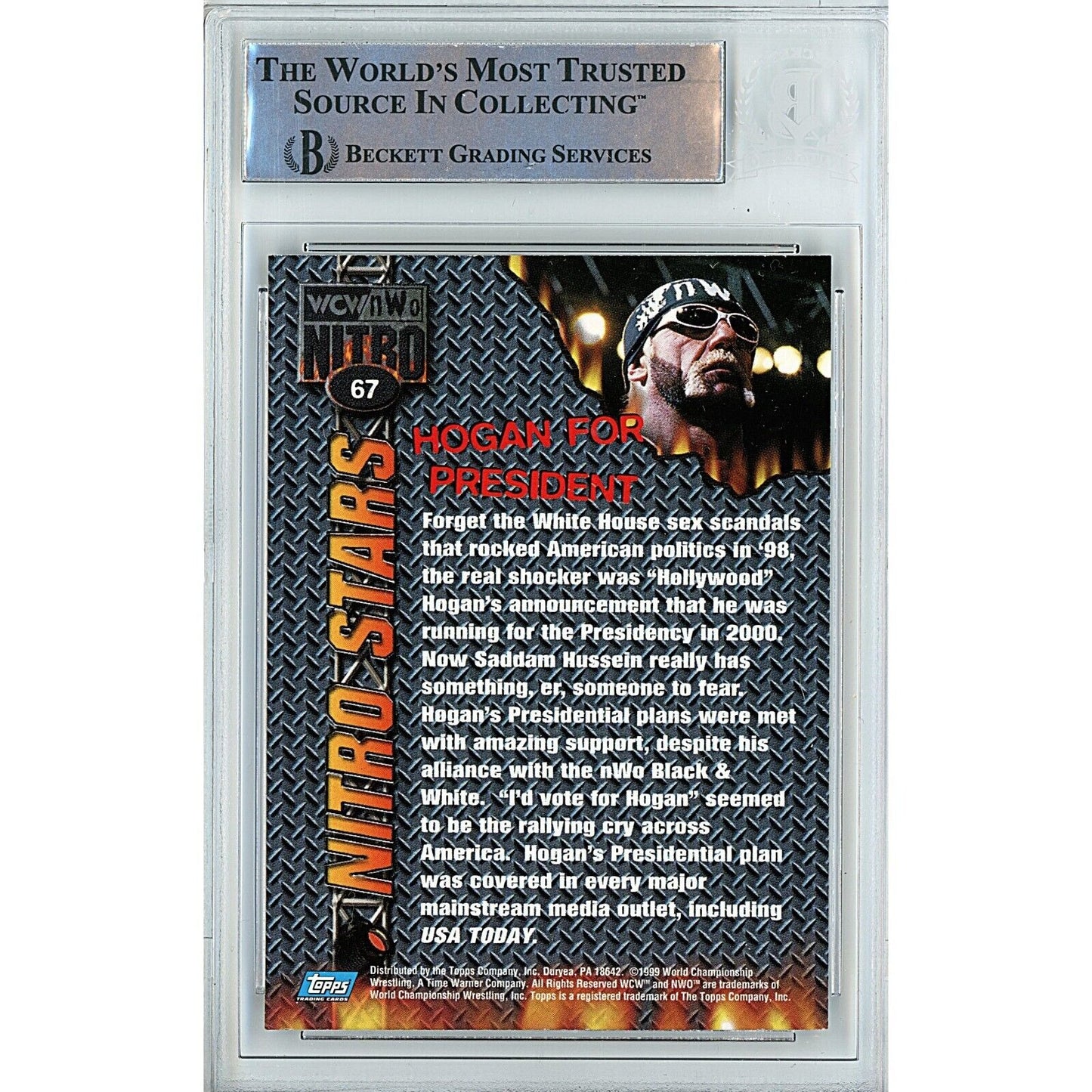 Wrestling- Autographed- Hollywood Hulk Hogan Signed 1999 Topps WCW NWO Nitro Trading Card Beckett Authentic Auto Slab Back