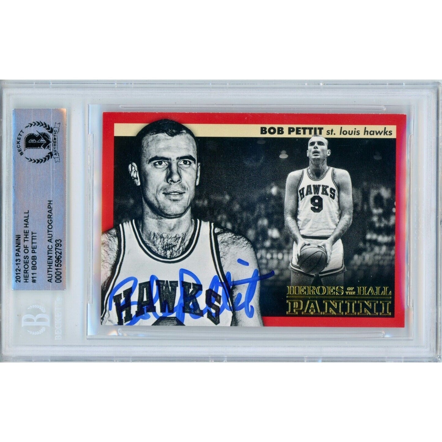 Basketballs- Autographed- Bob Pettit Atlanta Hawks Signed 2012-13 Panini Heroes of the Hall of Fame Basketball Card Beckett Authentic Auto Slab Front