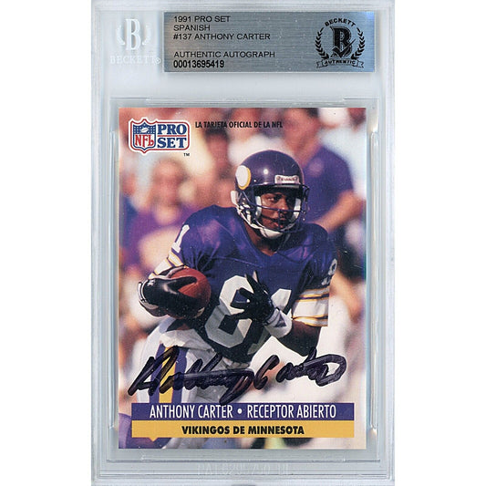 Footballs- Autographed- Anthony Carter Minnesota Vikings Signed 1991 Pro Set Football Card Beckett Authentic Auto Slab Front