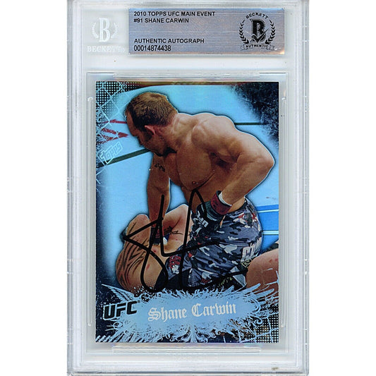 UFC- Autographed- Shane Carwin Signed 2010 Topps UFC Main Event MMA Trading Card Beckett Authentic Auto Slab Front