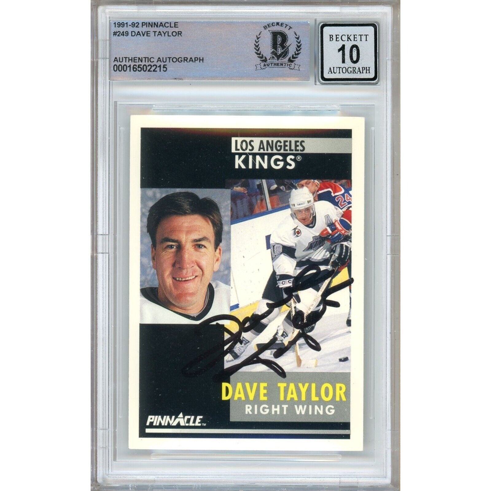 Hockey- Autographed- Dave Taylor Los Angeles Kings Signed 1991-92 Pinnacle Hockey Card Beckett Authentic BGS Auto-10 Graded Slab Front