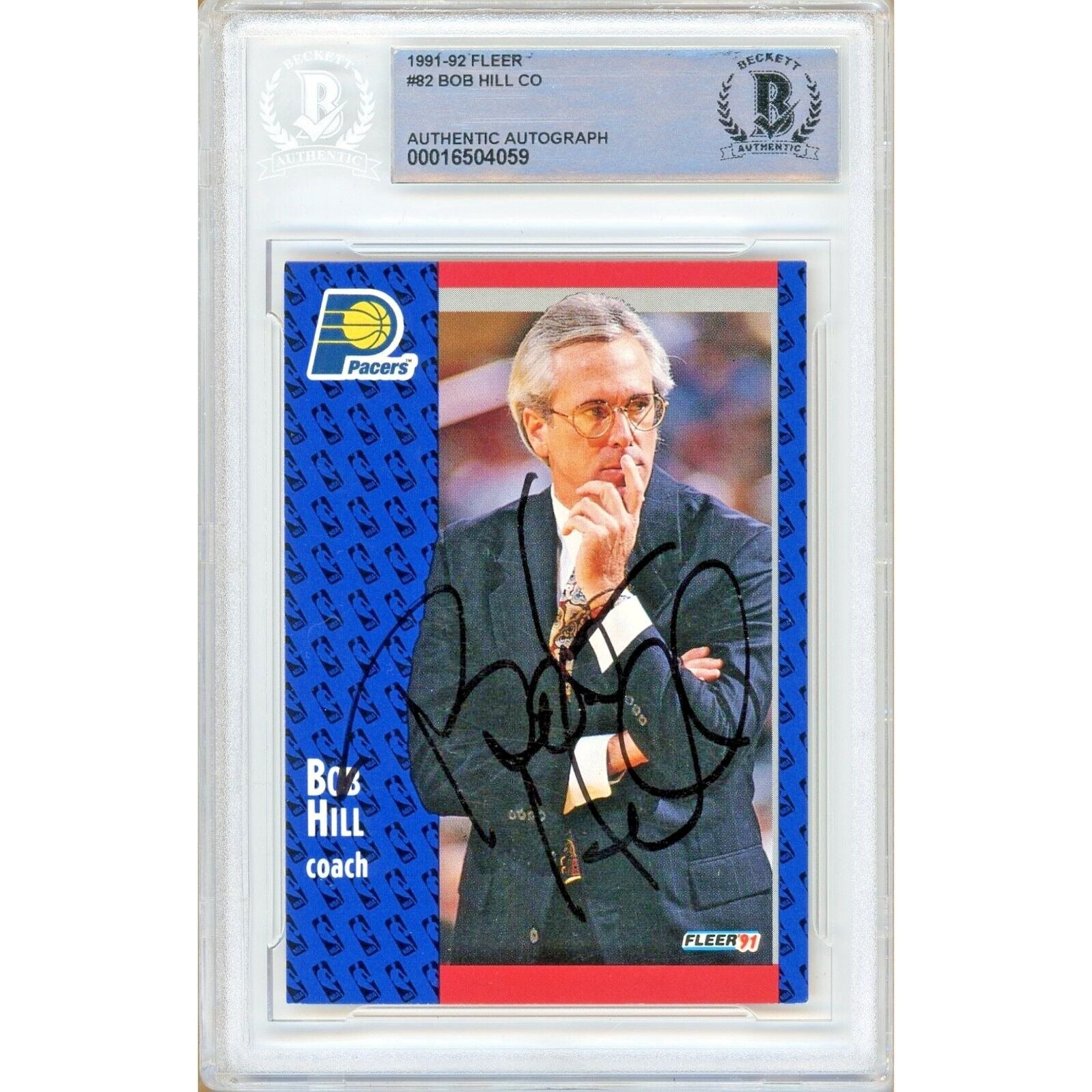 1991 Fleer #82 Bob Hill Indiana Pacers Autographed Trading Card – Beckett BAS