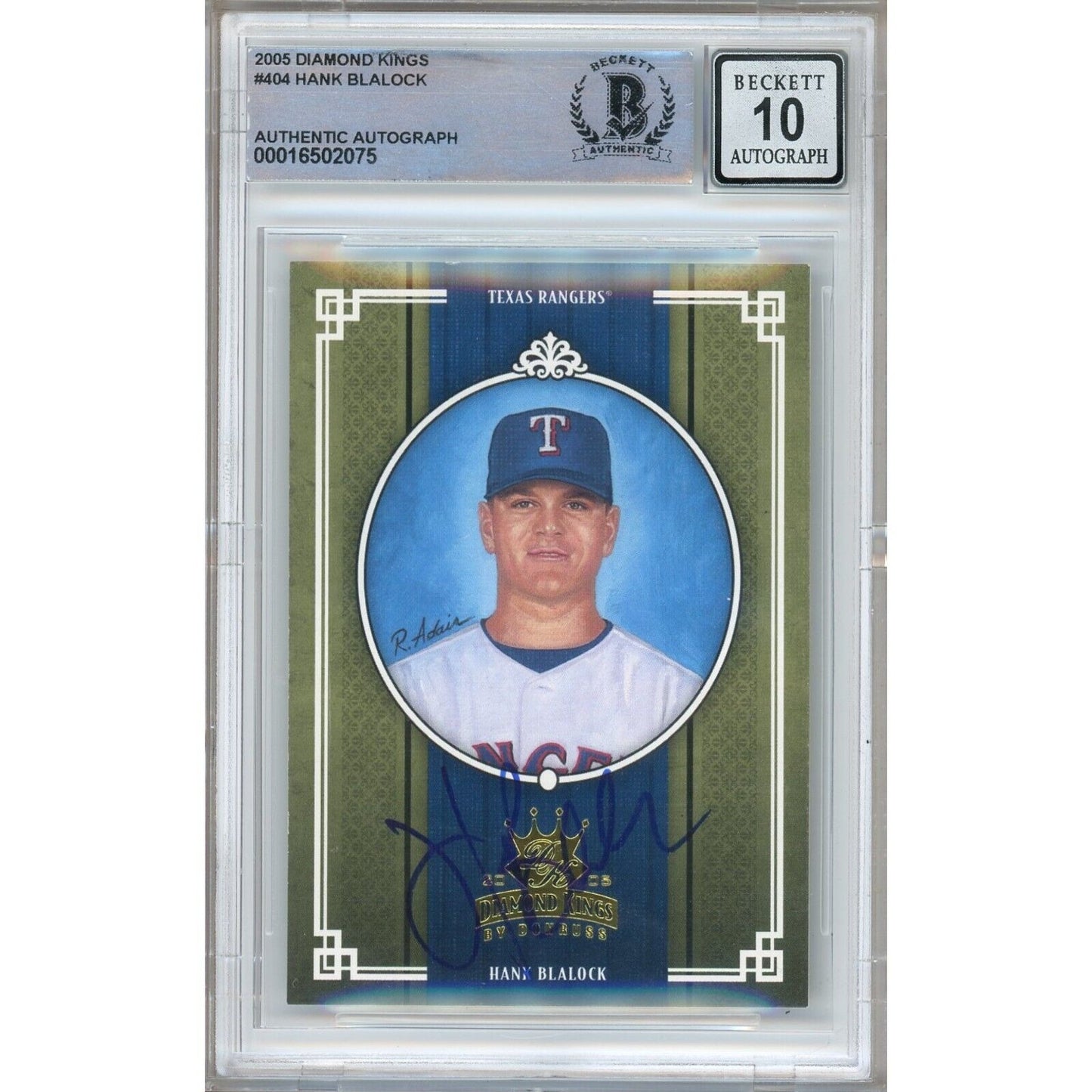 Baseballs- Autographed- Hank Blalock Texas Rangers Signed 2005 Donruss Diamond Kings Baseball Card Beckett Authentic BGS Auto-10 Graded Slab Front