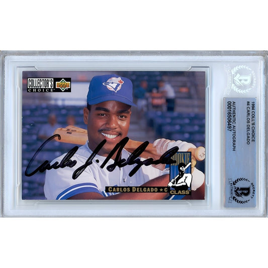 Baseballs- Autographed- Carlos Delgado Toronto Blue Jays Signed 1994 Upper Deck Collectors Choice Rookie Trading Card Beckett Authentic Auto Slab Front