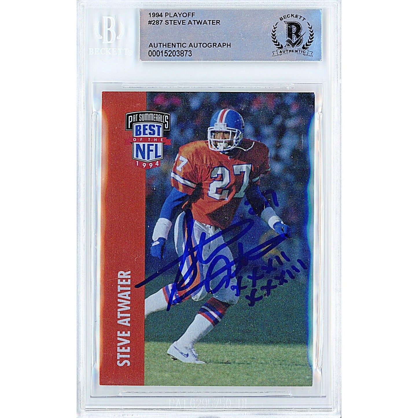 Footballs- Autographed- Steve Atwater Denver Broncos Signed 1994 Playoff Trading Card Beckett Authentic Auto Slab Front