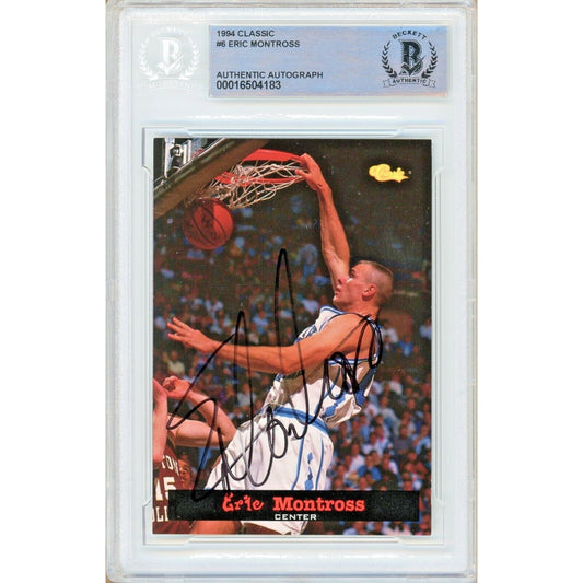 Basketballs- Autographed- Eric Montross UNC Tar Heels Signed 1994 Classic Basketball Rookie Card Beckett Authentic Auto Slab Front