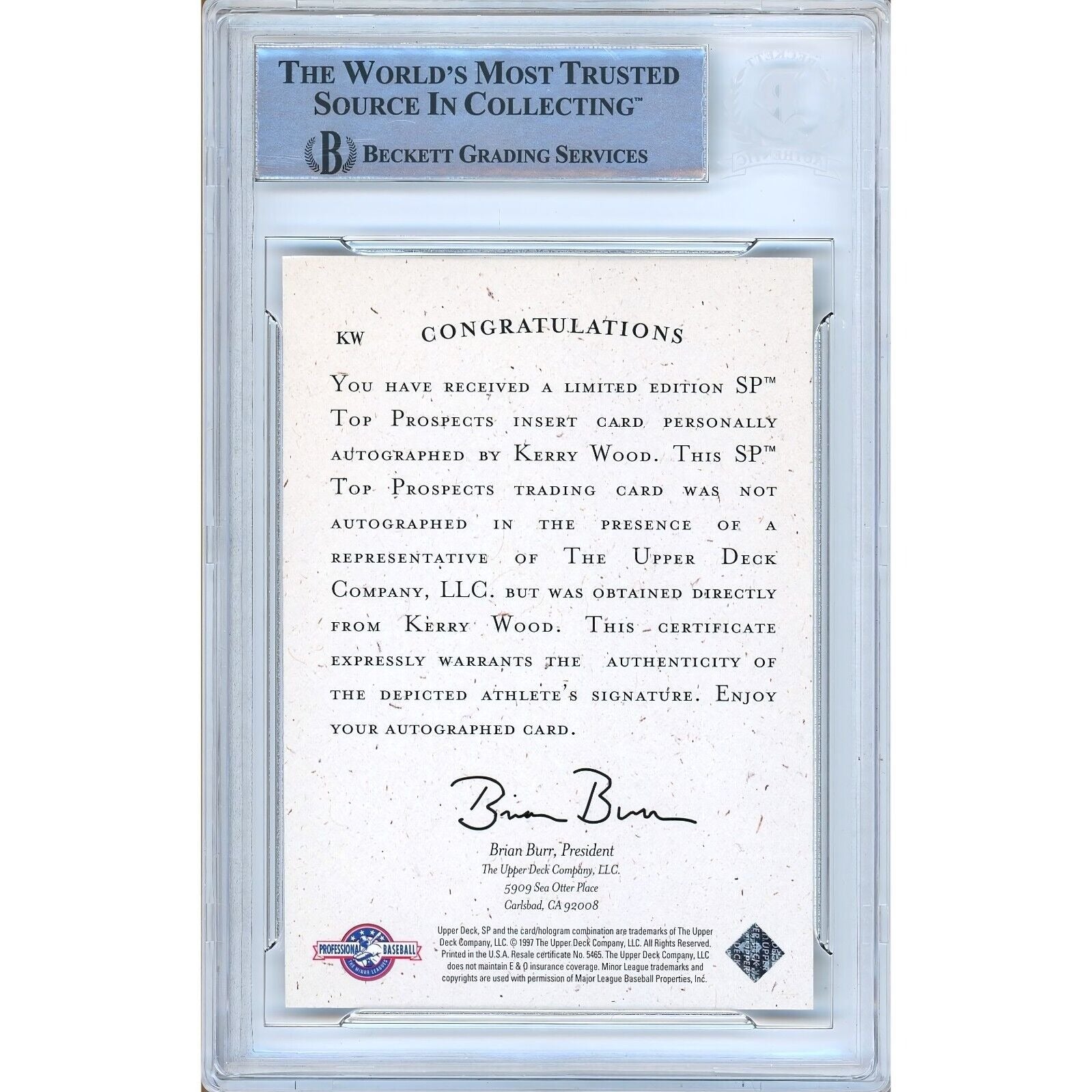 Baseballs- Autographed- Kerry Wood Chicago Cubs Signed 1998 SP Top Prospects Autographs Baseball Card Beckett Authentic Auto Slab Back